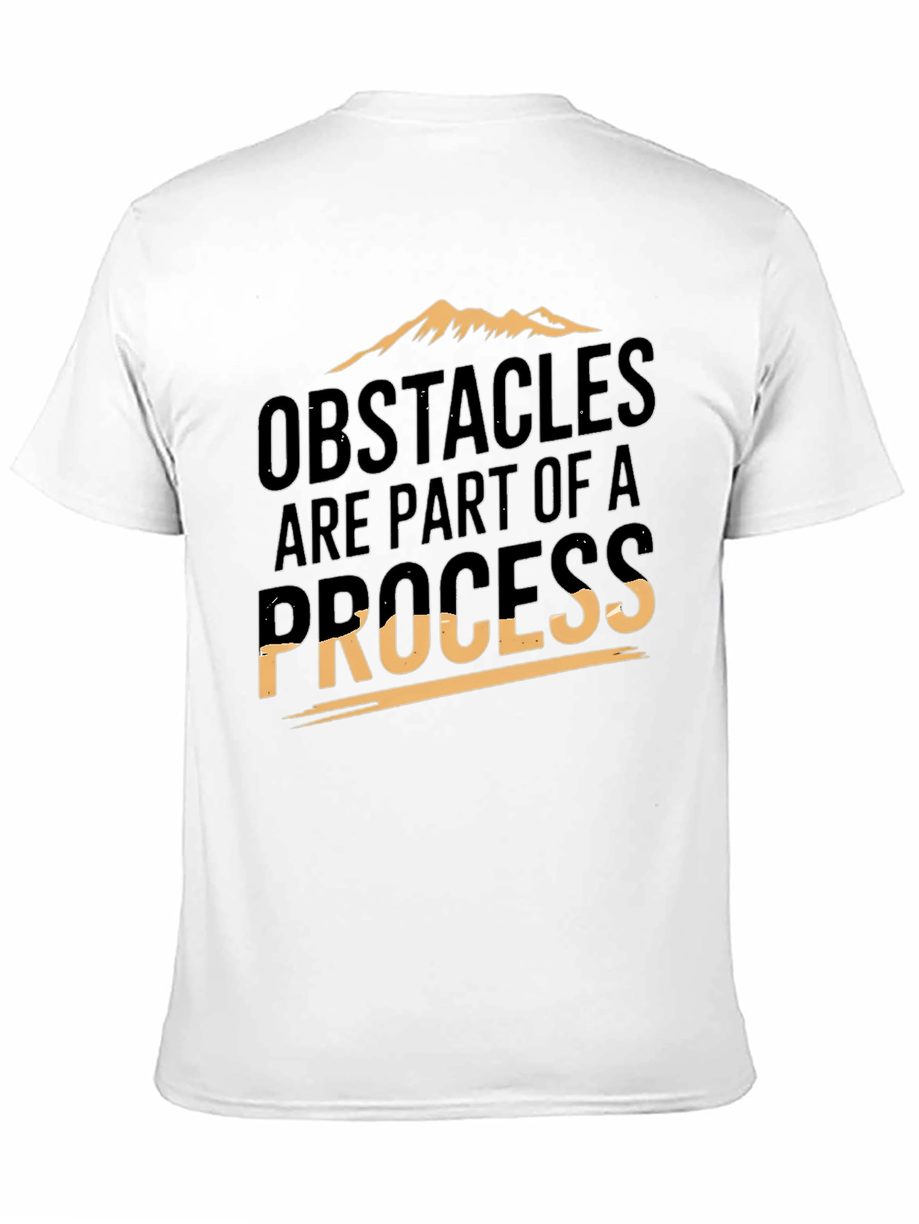 Obstacles Are Part Of A Process Graphic Tee