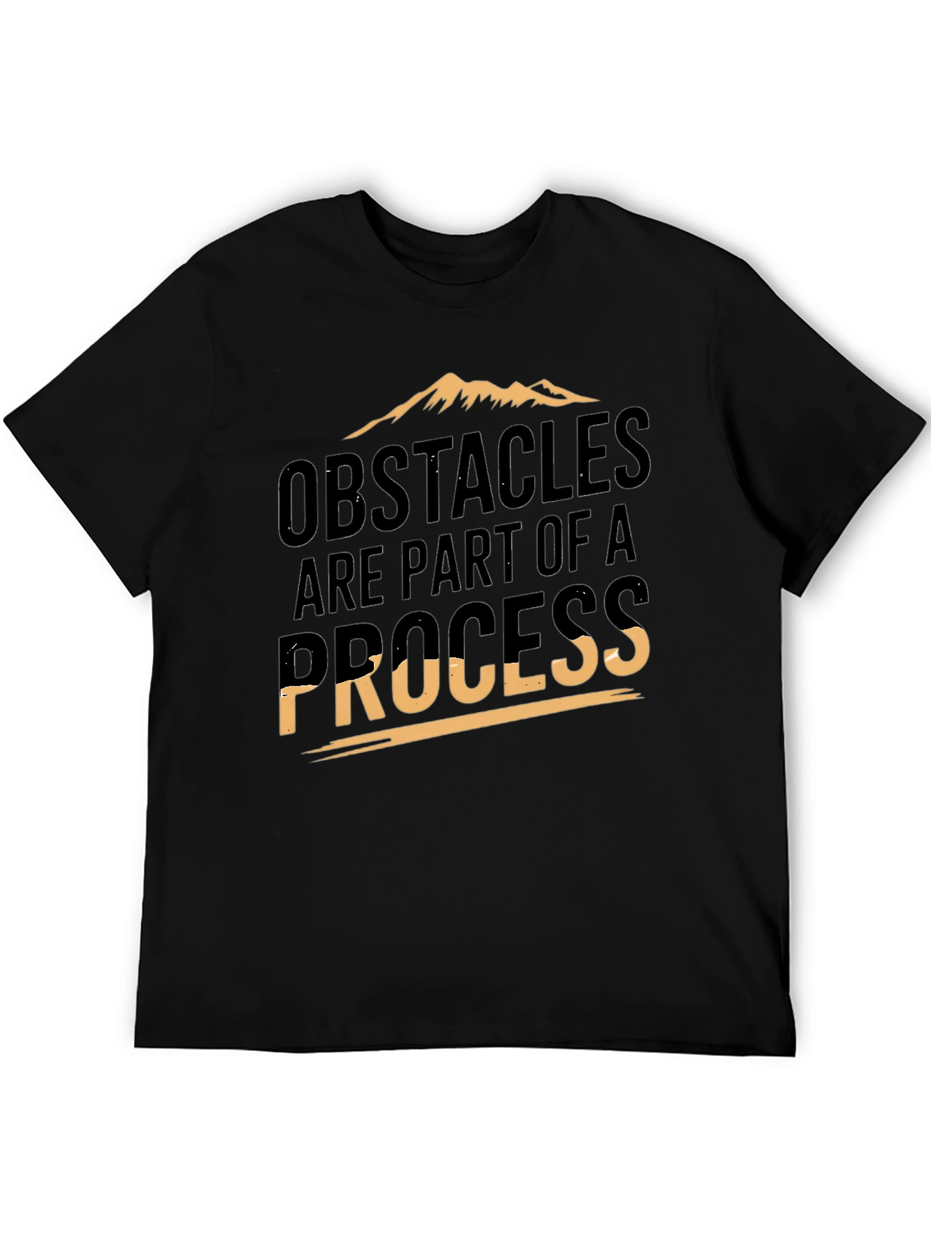 Obstacles Are Part Of A Process Graphic Tee