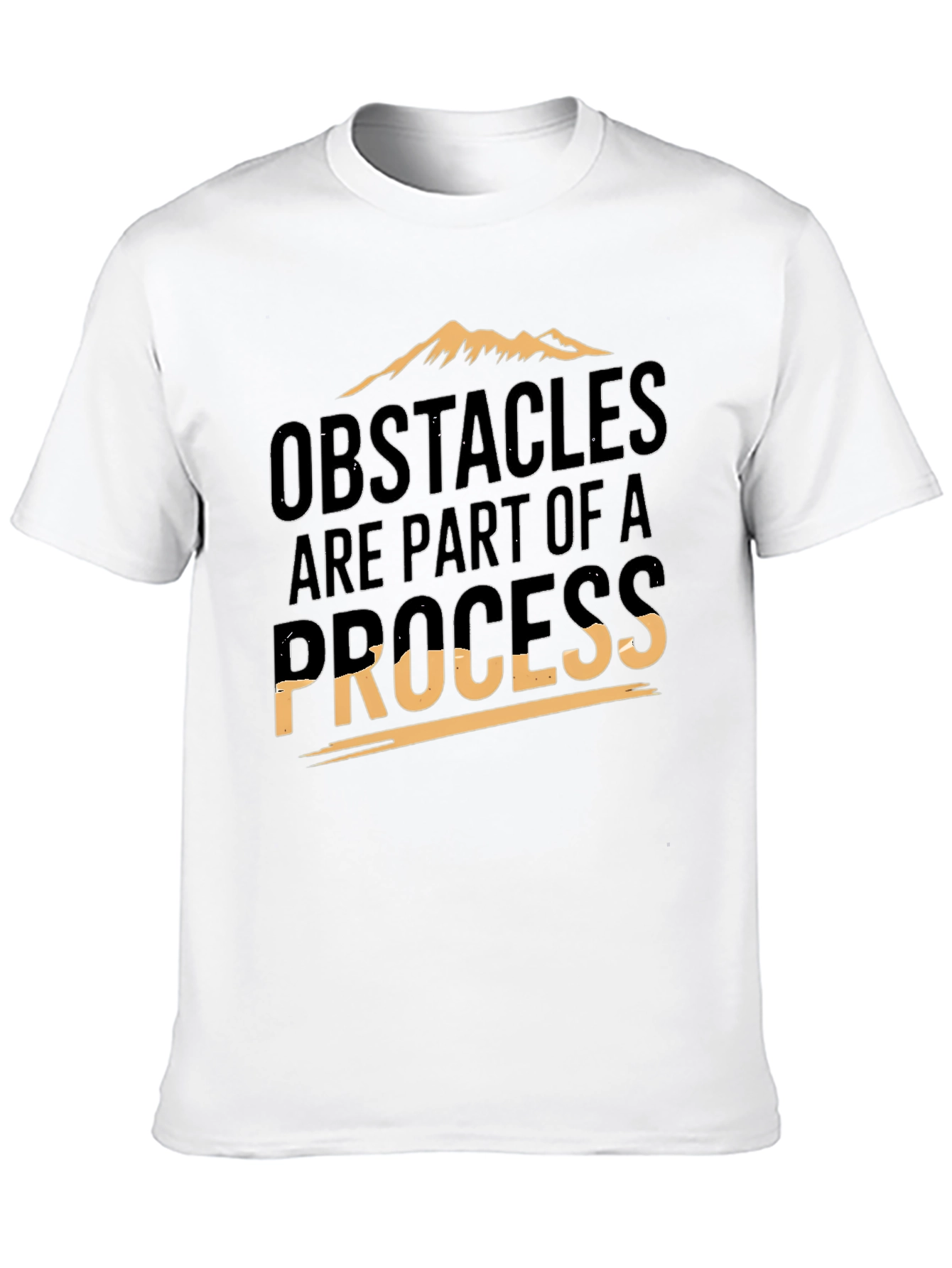 Obstacles Are Part Of A Process Graphic Tee