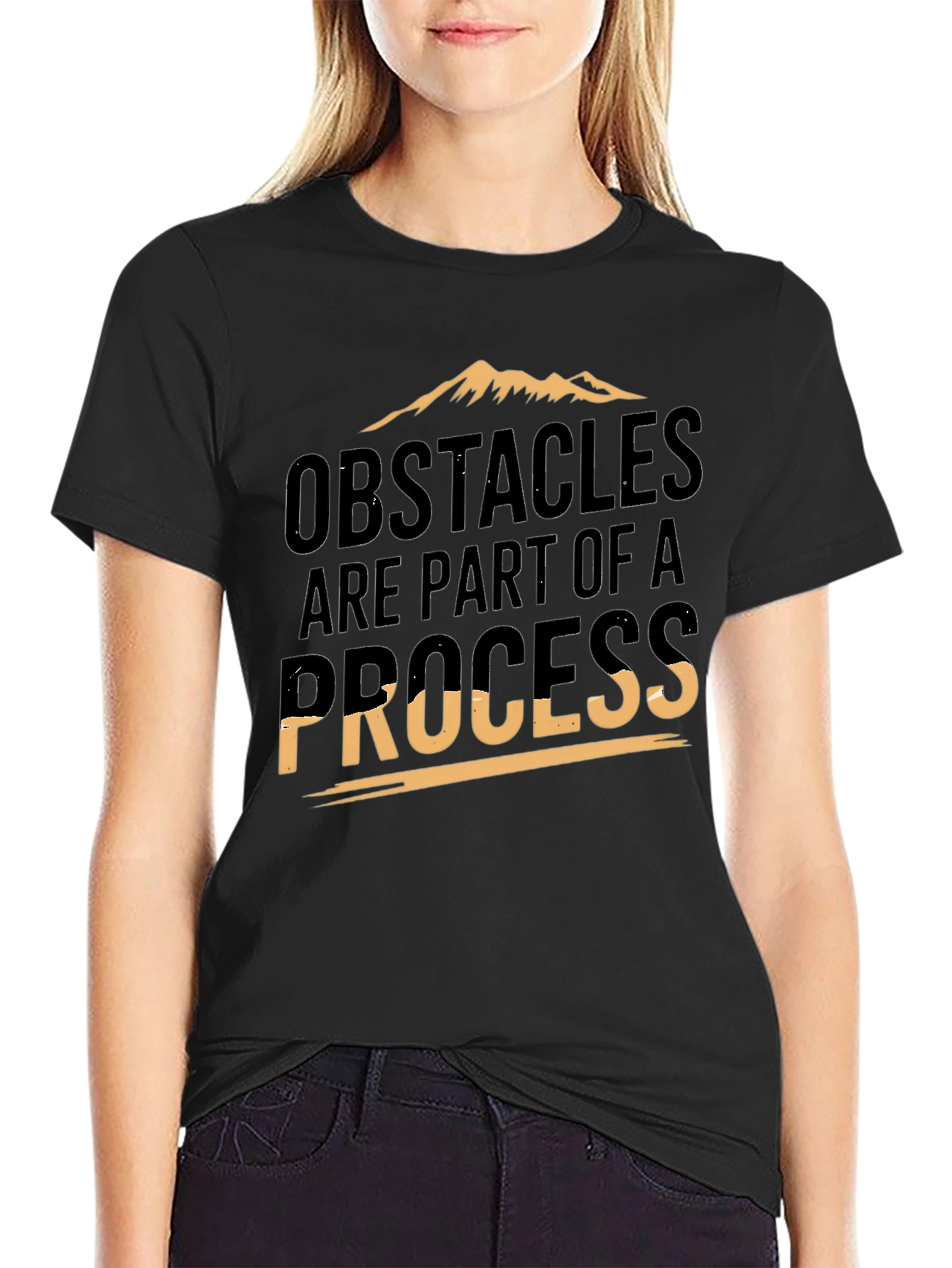 Obstacles Are Part Of A Process Graphic Tee