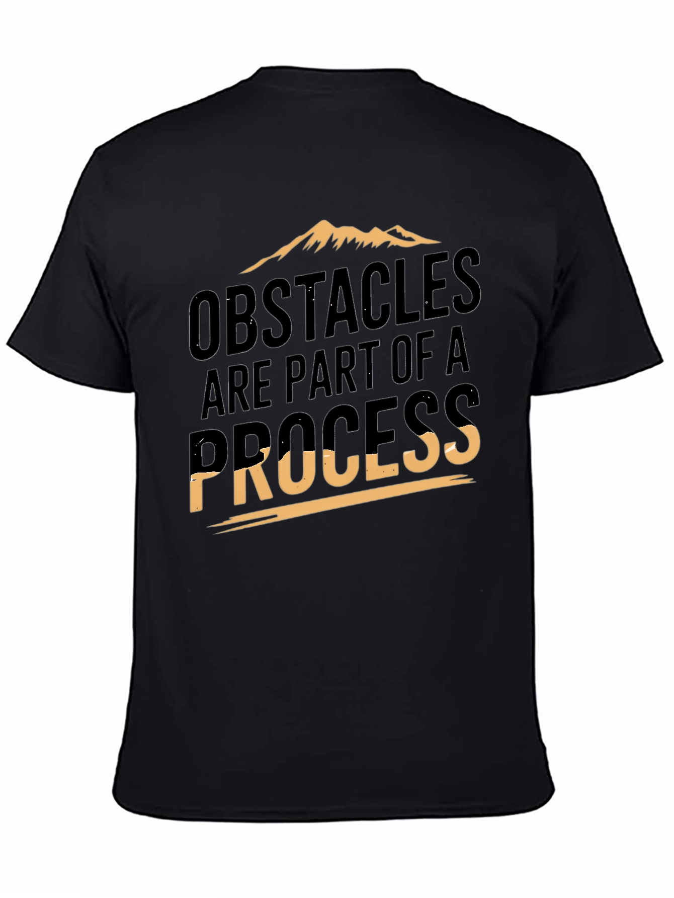 Obstacles Are Part Of A Process Graphic Tee