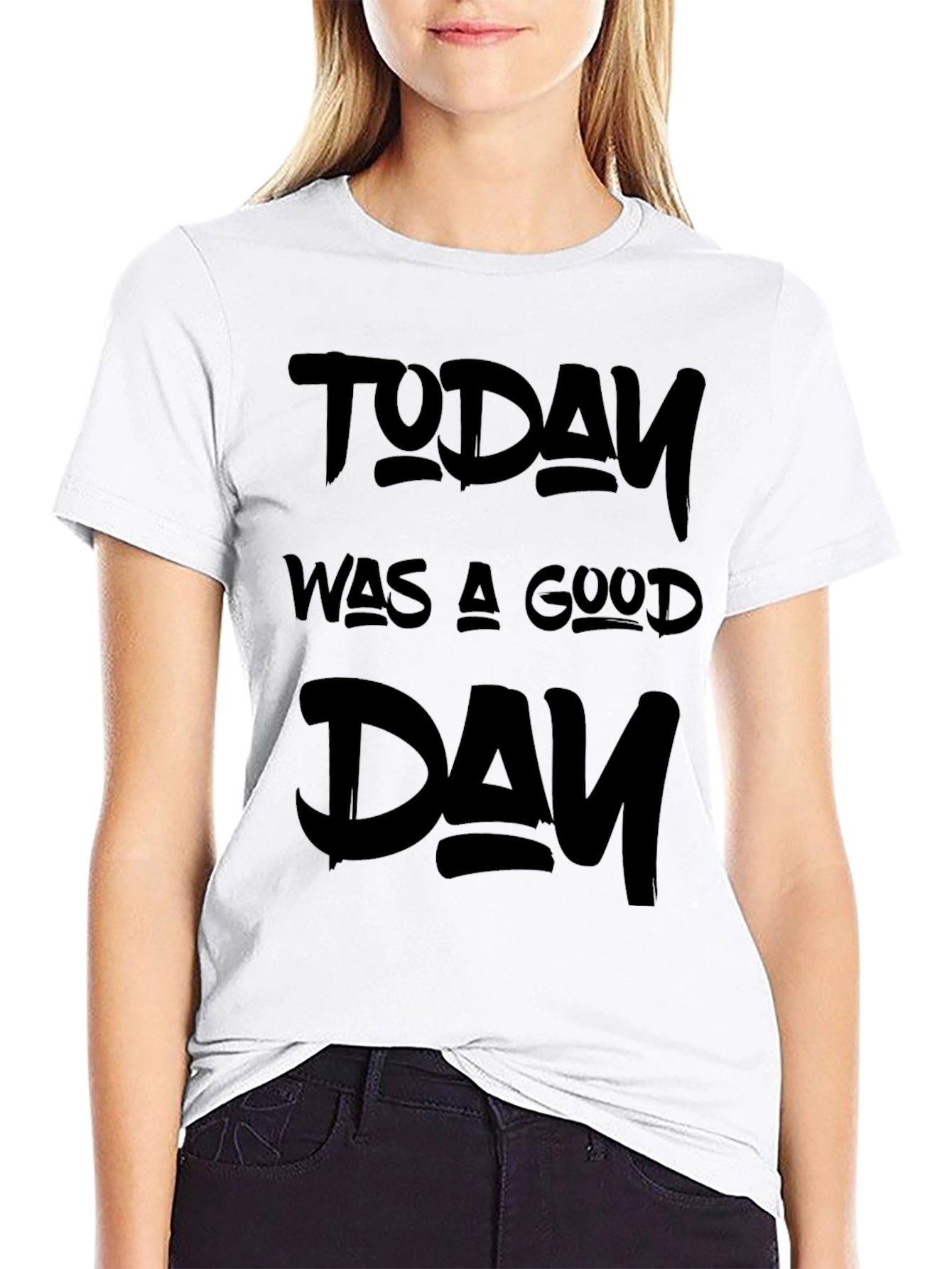 Today Was A Good Day Graphic Tee