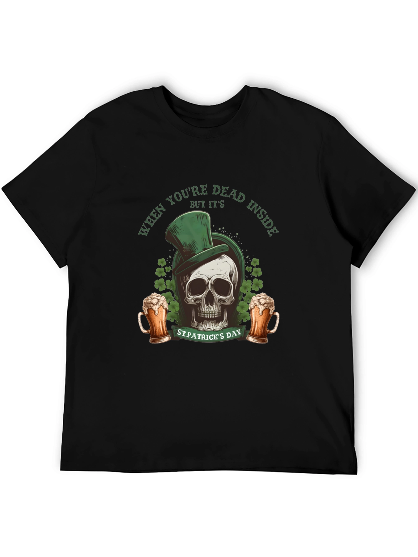 St. Patricks Day Skull T-Shirt - Dead Inside
