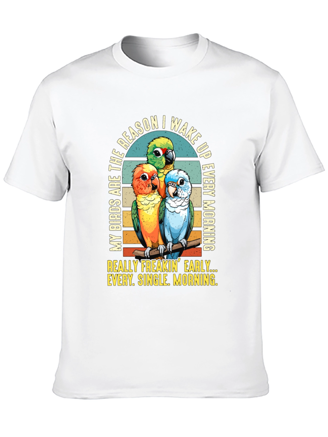 Parrot Lover T-Shirt: Early Birds Wake Up Call