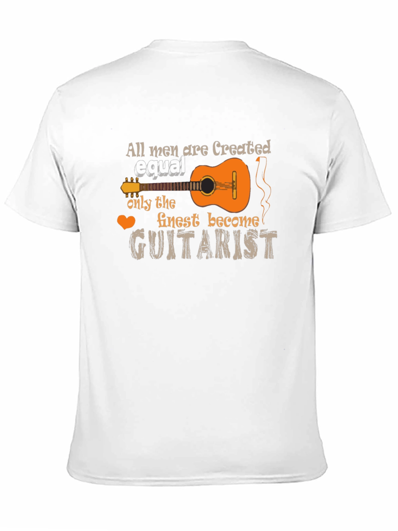 Guitarist T-Shirt - All Men Created Equal