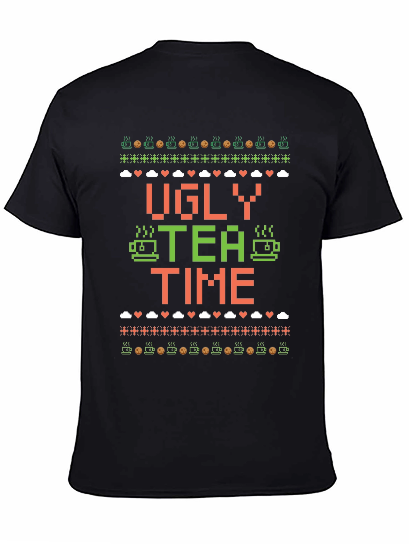 Ugly Tea Time Graphic T-Shirt - Funny Holiday Tee