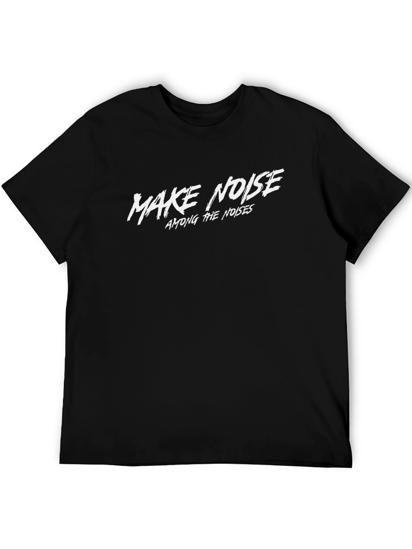 Make Noise T-Shirt - Bold Graphic Tee