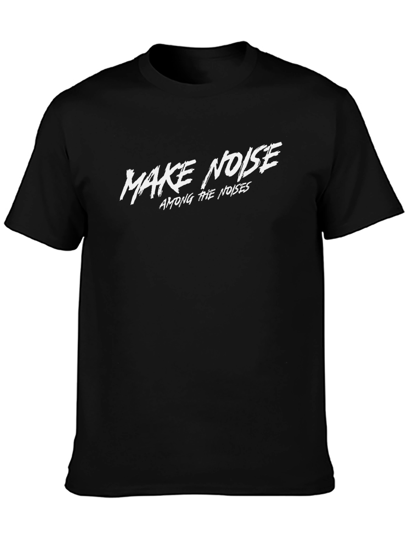 Make Noise T-Shirt - Bold Graphic Tee