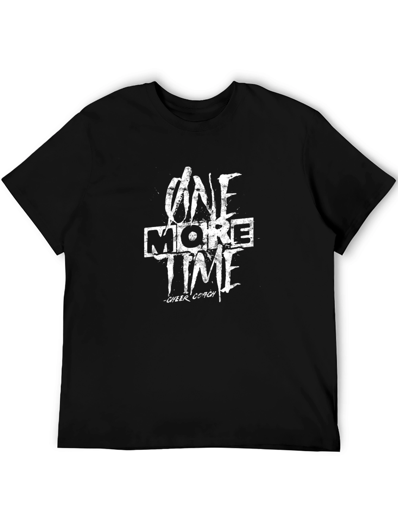 One More Time Cheer Coach T-Shirt