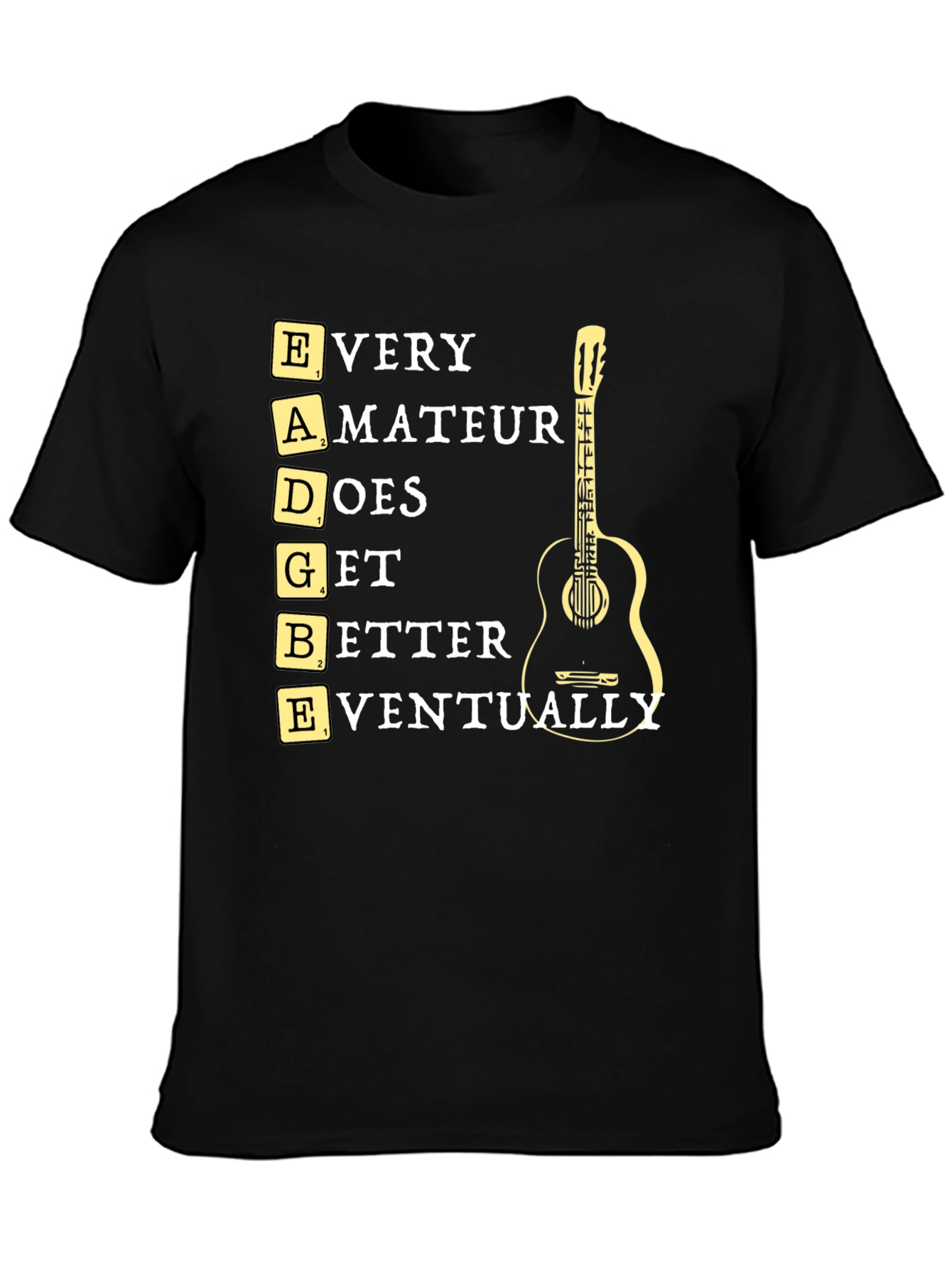 Every Amateur Guitarist T-Shirt - Funny Music Tee