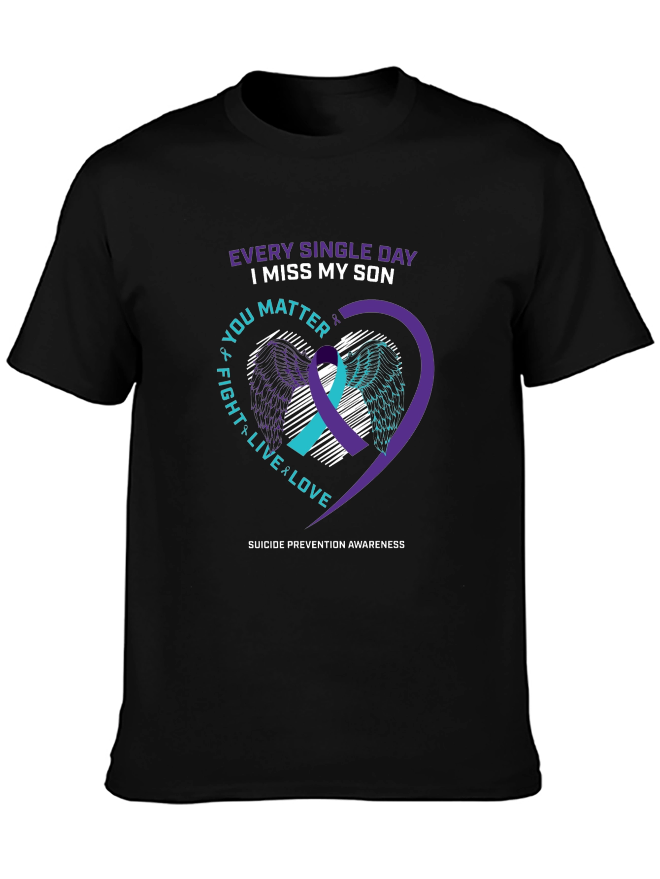 Suicide Prevention Awareness T-Shirt: I Miss My Son