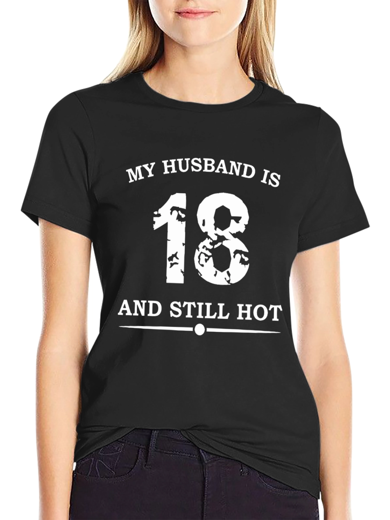 Funny Husband 18 Still Hot Graphic T-Shirt