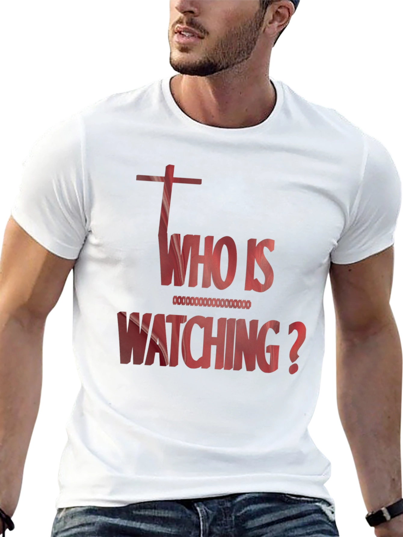 Who Is Watching Graphic T-Shirt