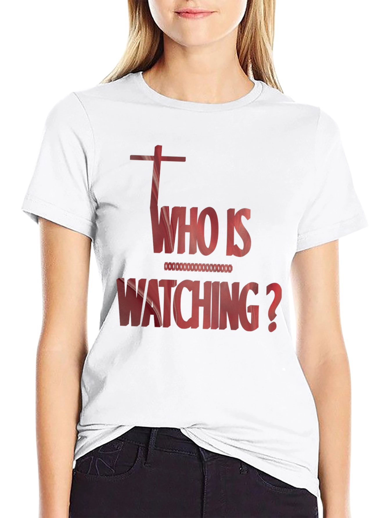 Who Is Watching Graphic T-Shirt