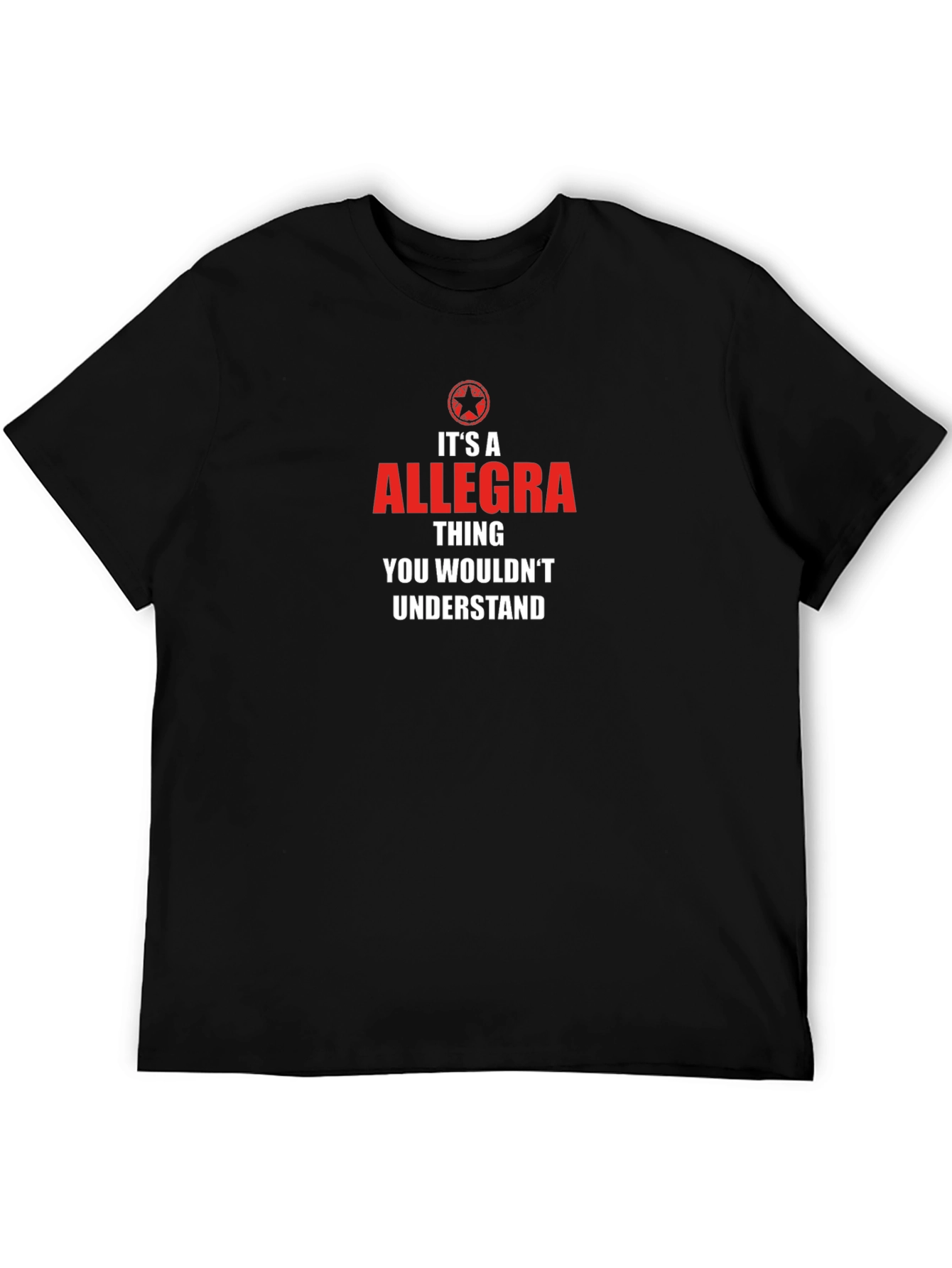 Its an Allegra Thing T-Shirt