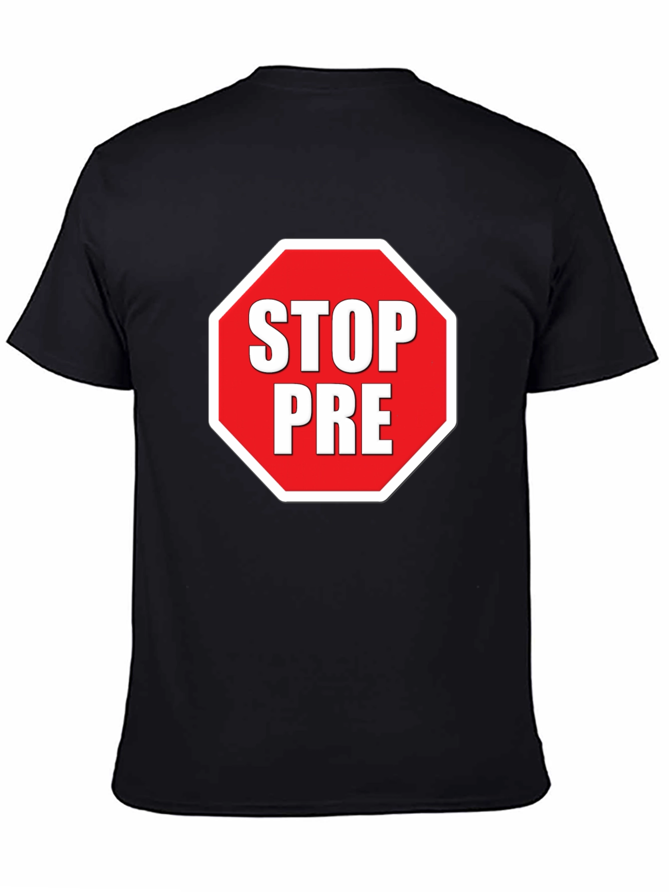 Stop PRE T-Shirt