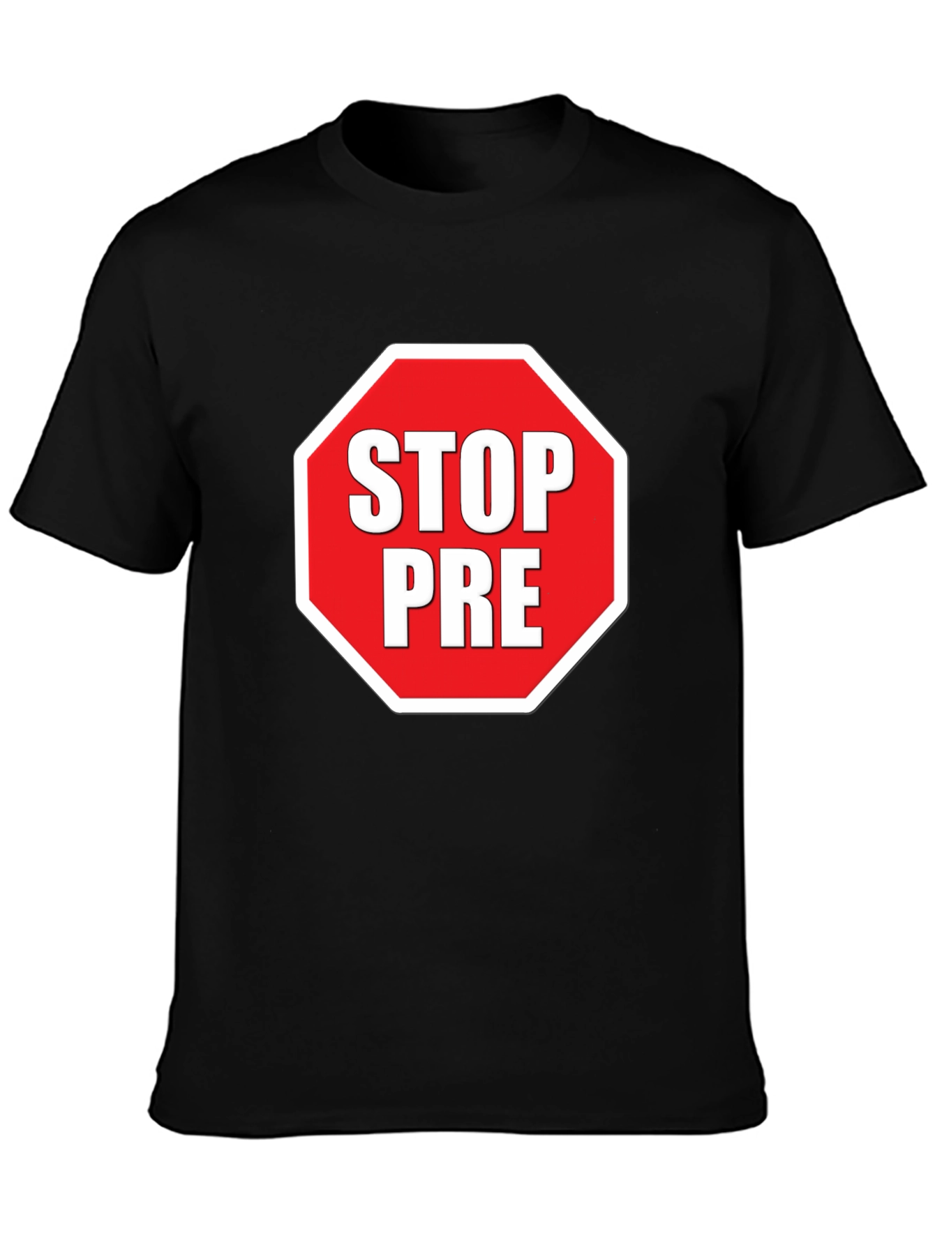 Stop PRE T-Shirt