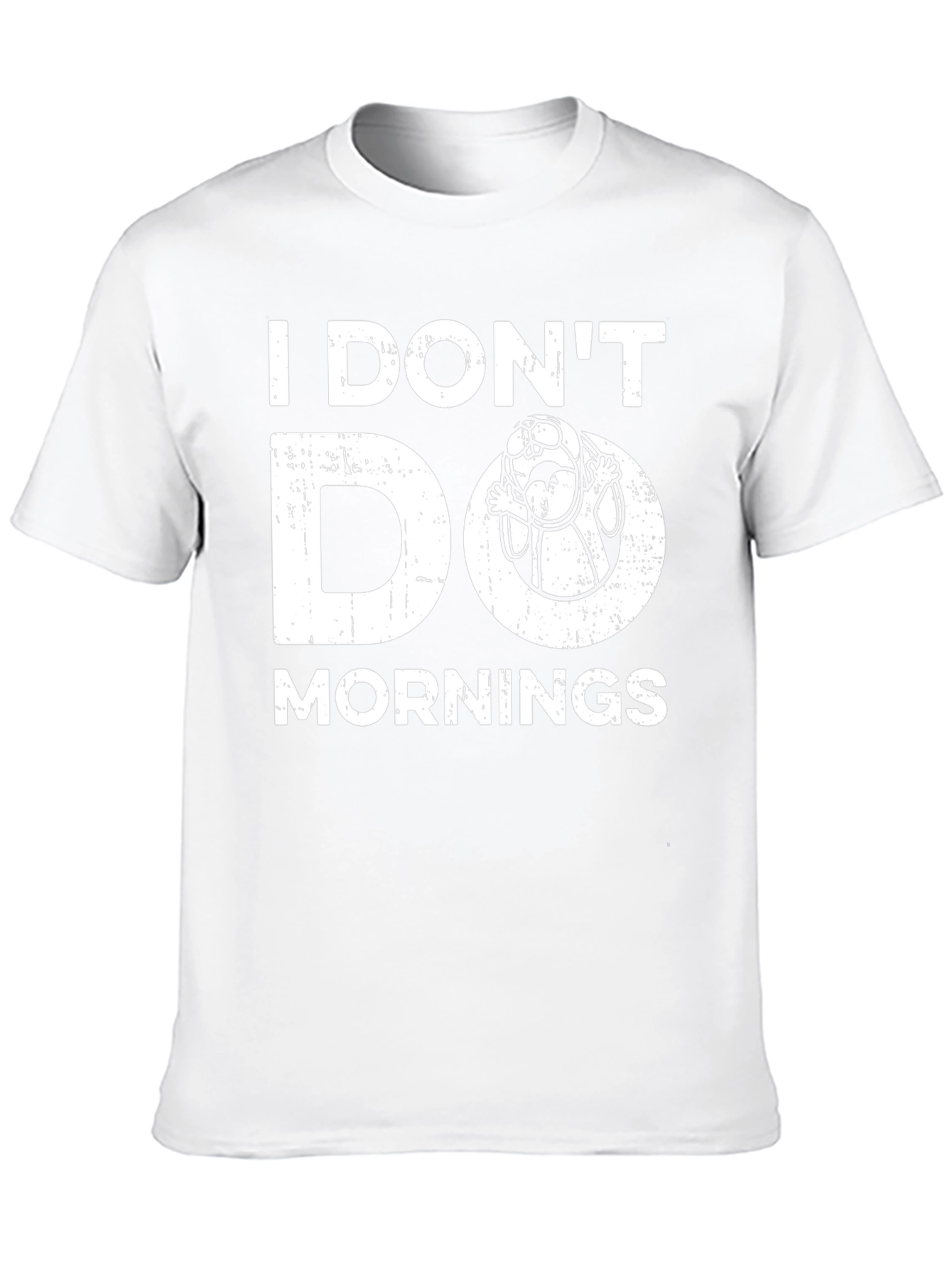 Funny I Dont Do Mornings Graphic Tee