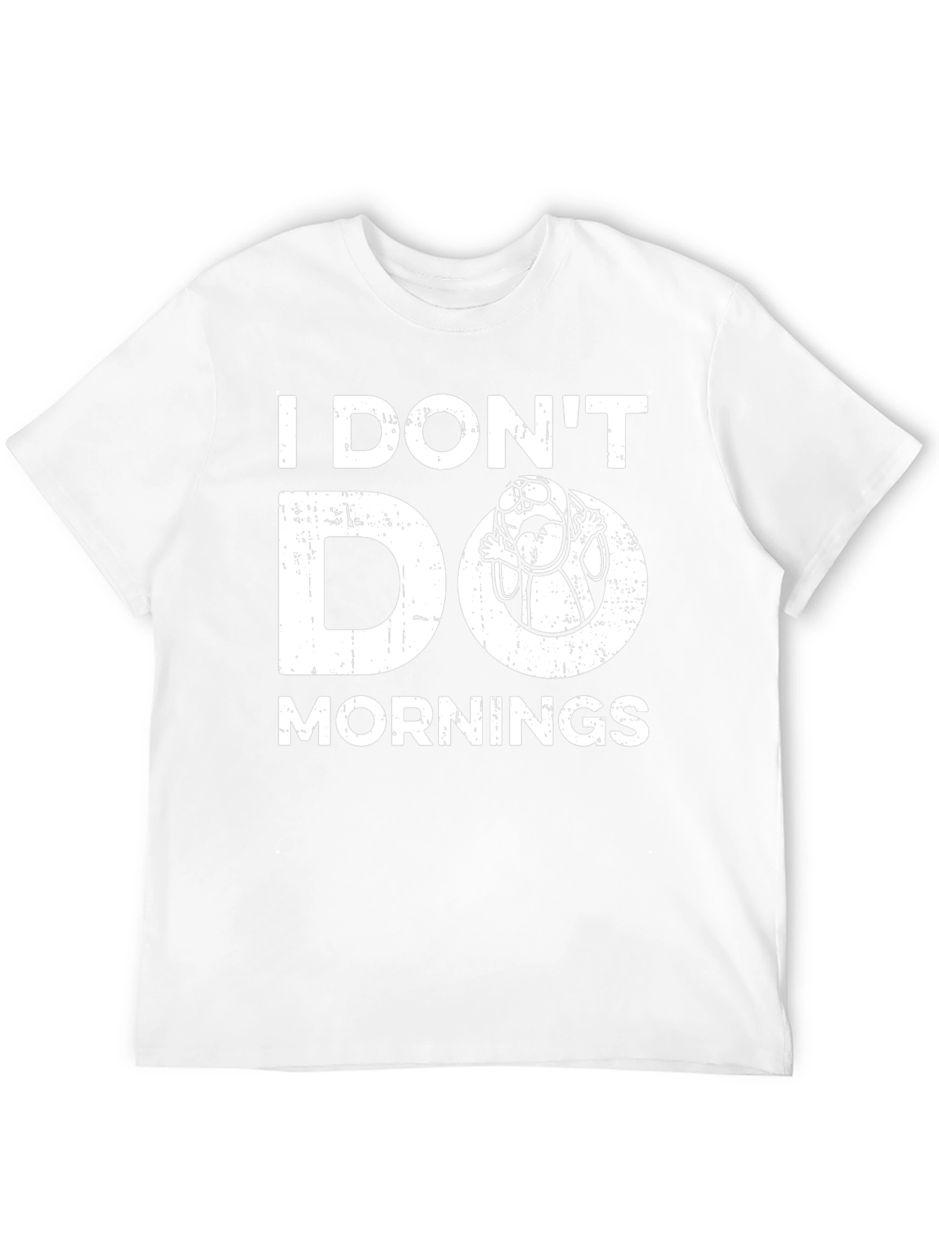 Funny I Dont Do Mornings Graphic Tee
