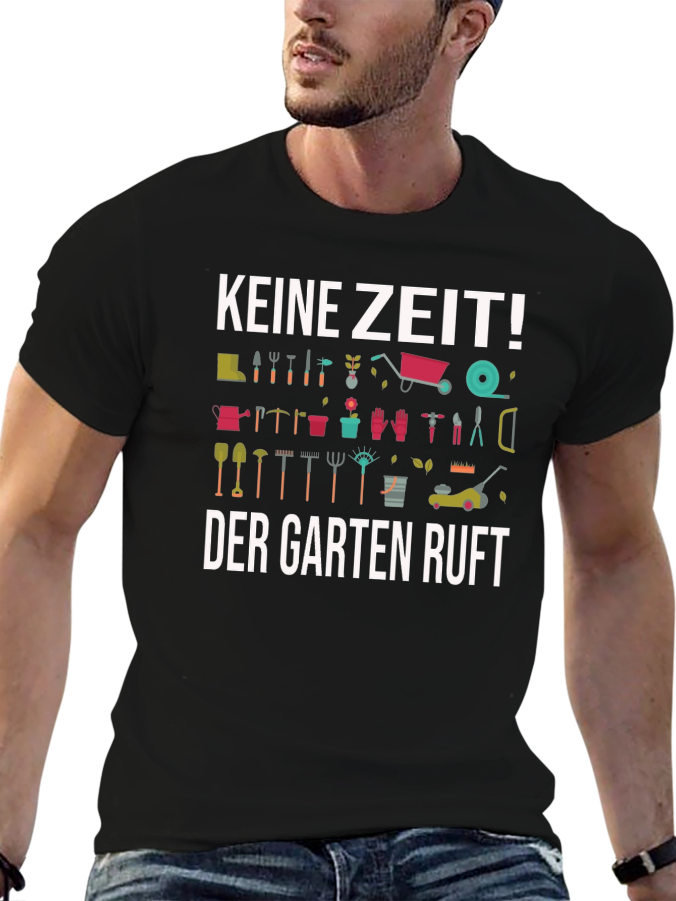 Gardening T-Shirt - Keine Zeit! Der Garten Ruft