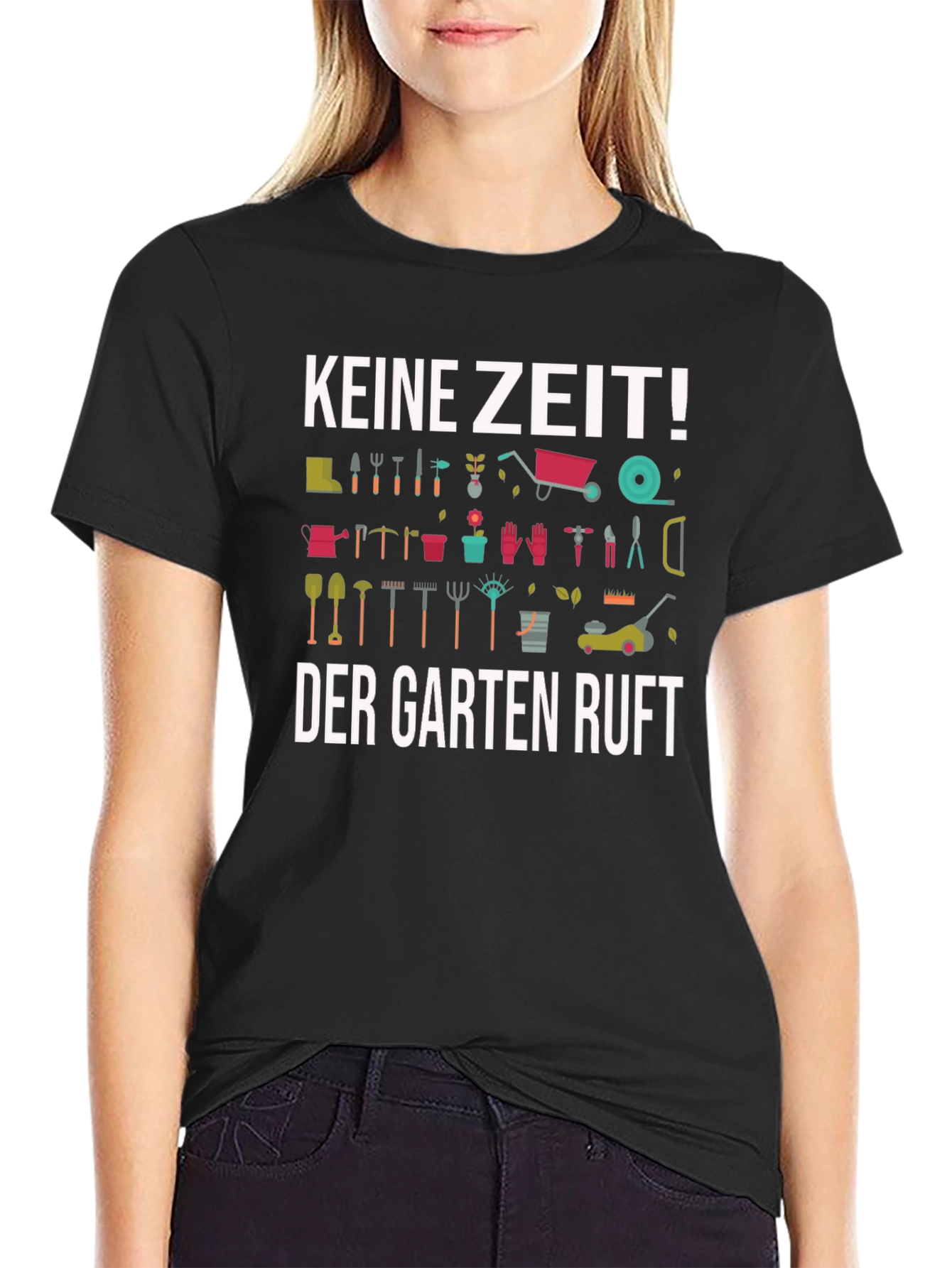 Gardening T-Shirt - Keine Zeit! Der Garten Ruft