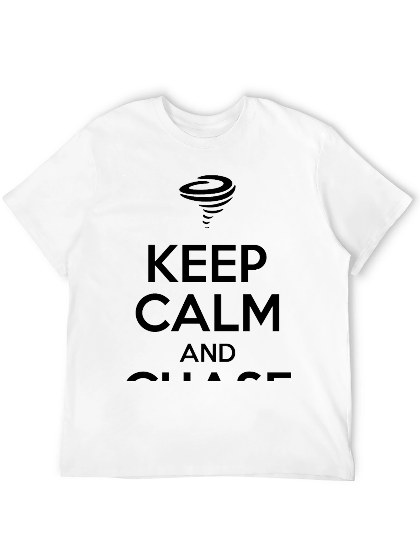 Keep Calm and Chase Tornado T-Shirt