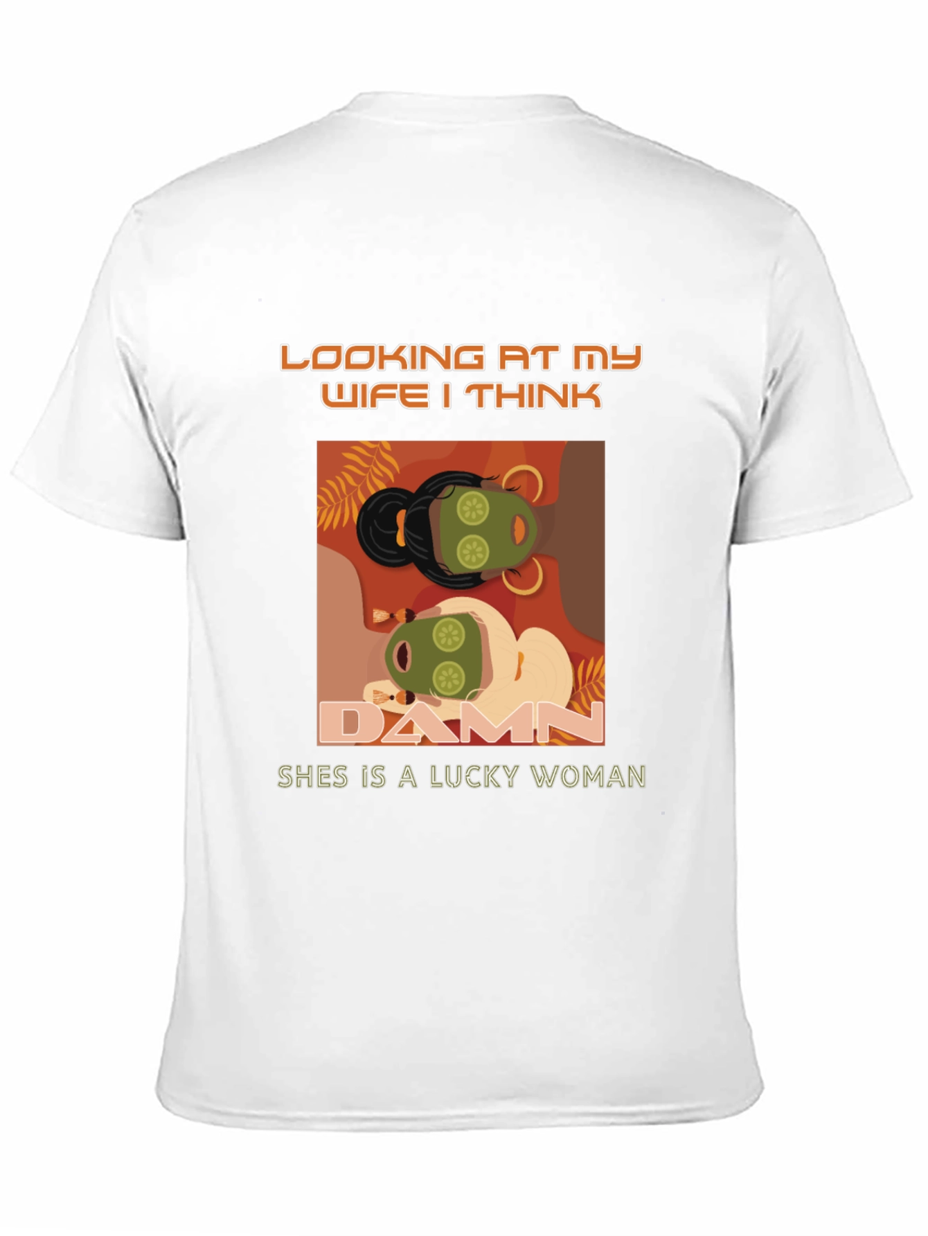 Lucky Wife T-Shirt