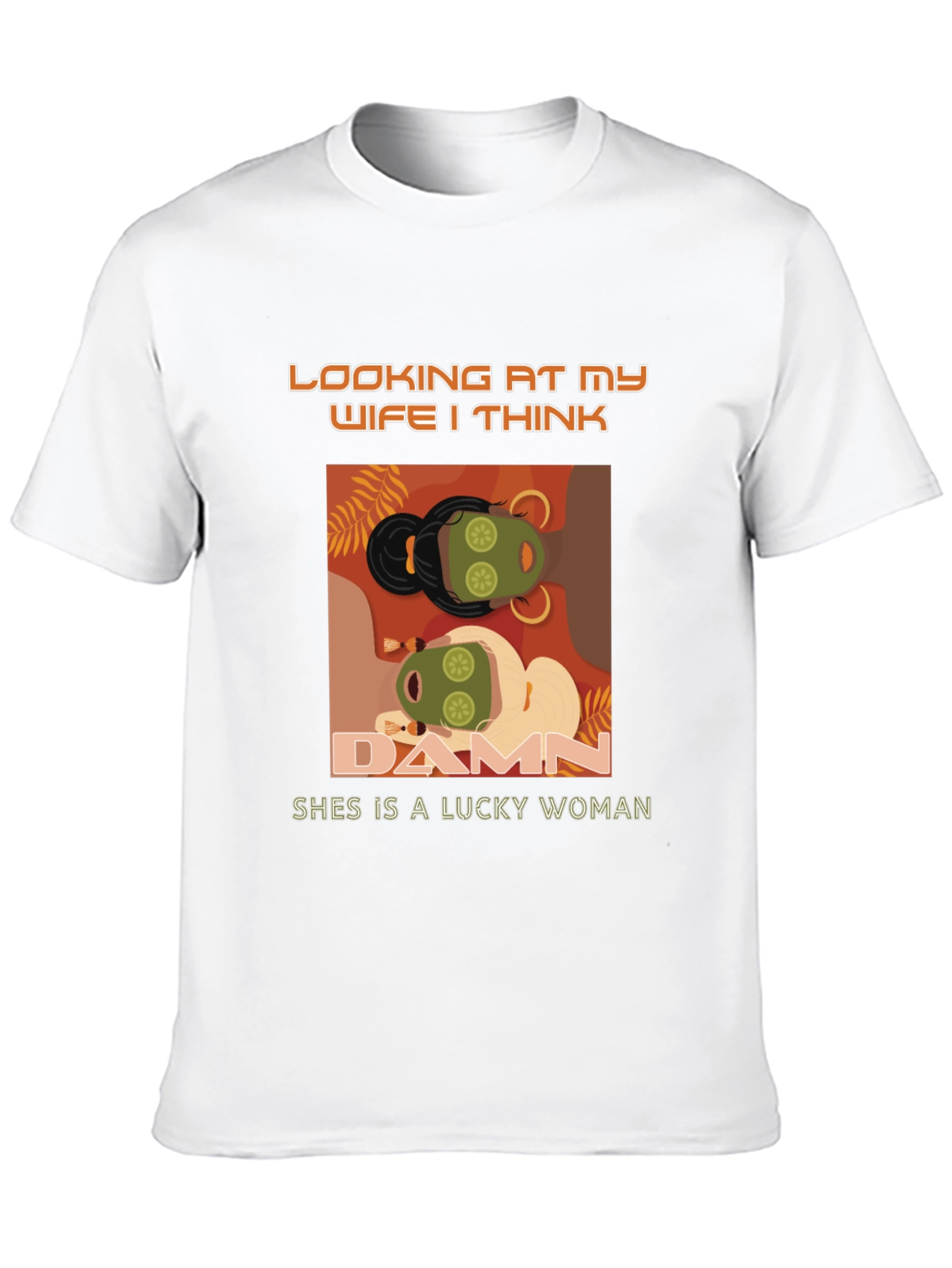 Lucky Wife T-Shirt