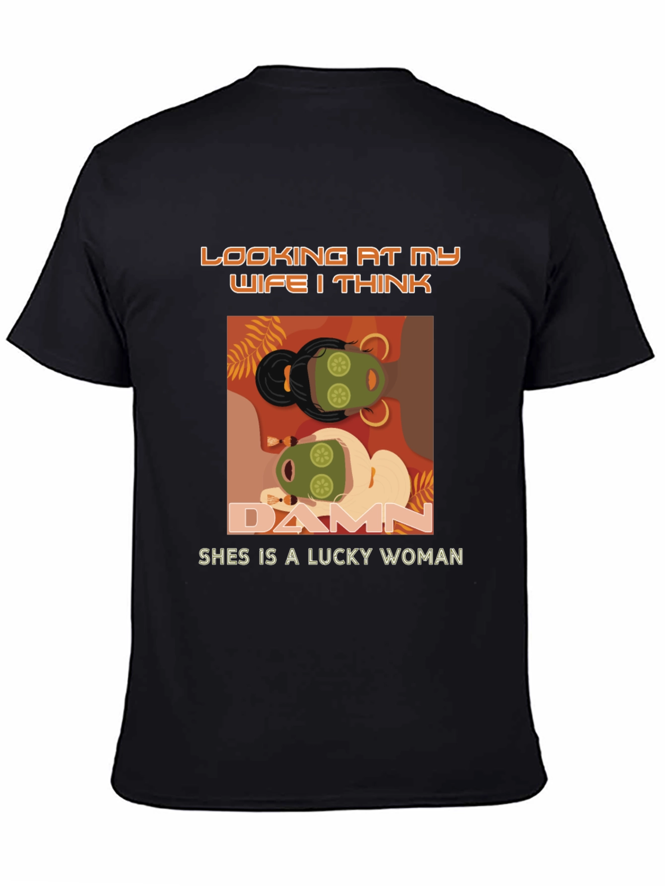 Lucky Wife T-Shirt