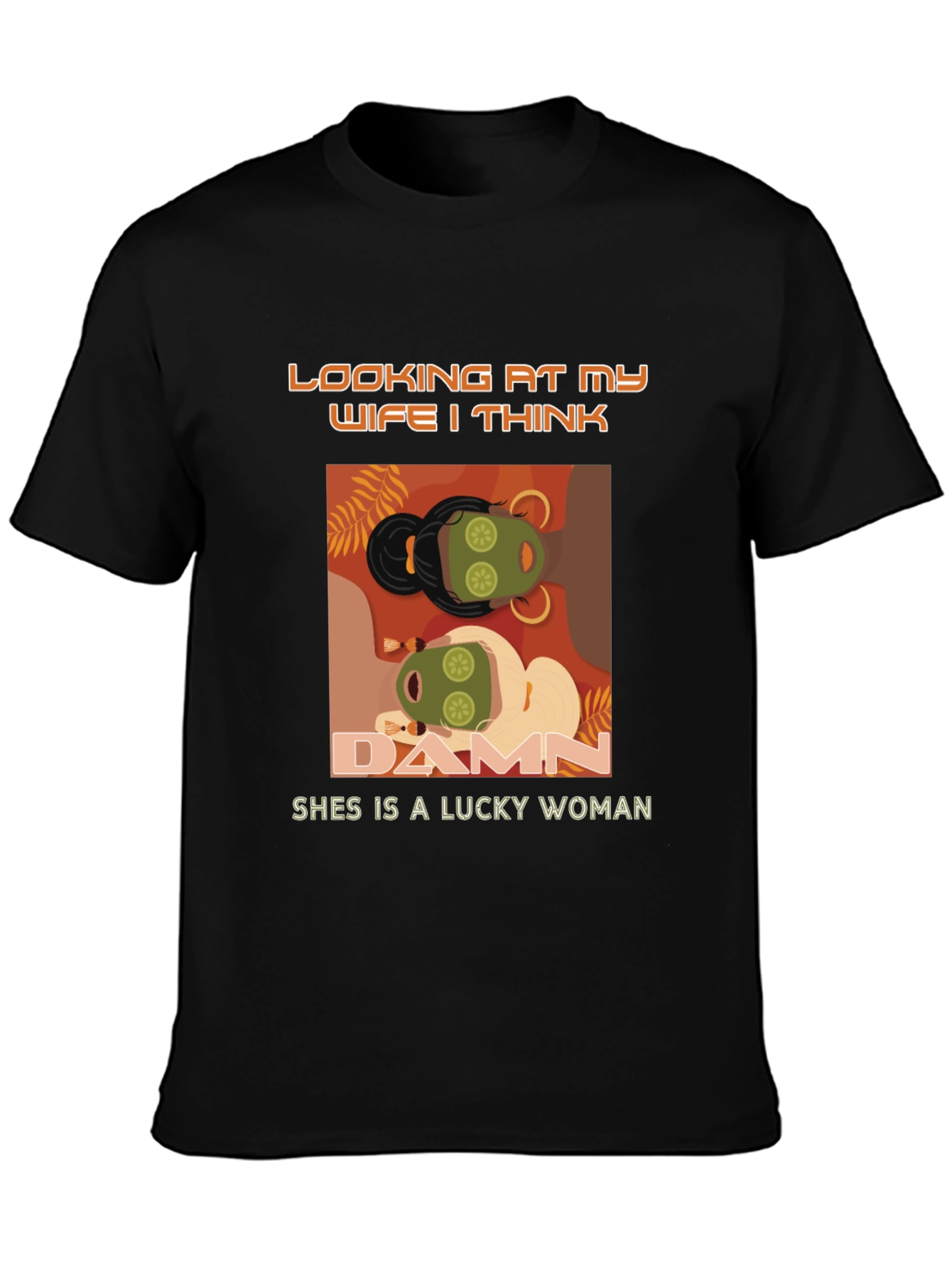 Lucky Wife T-Shirt