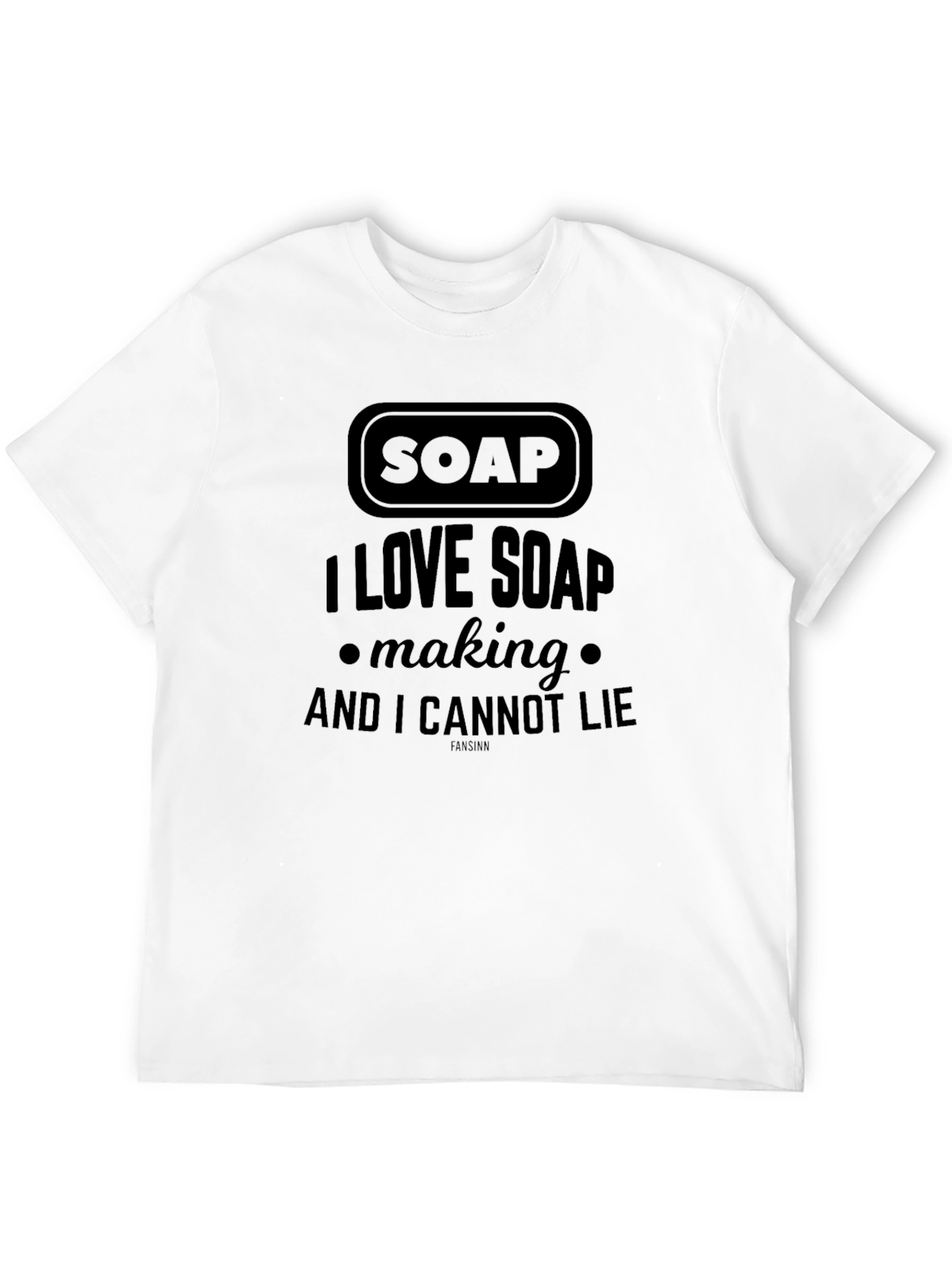 Funny Soap Making T-Shirt