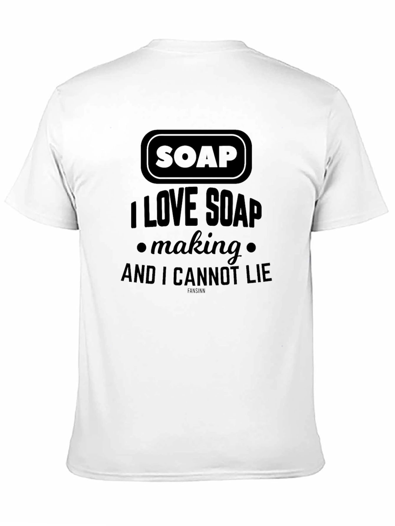 Funny Soap Making T-Shirt