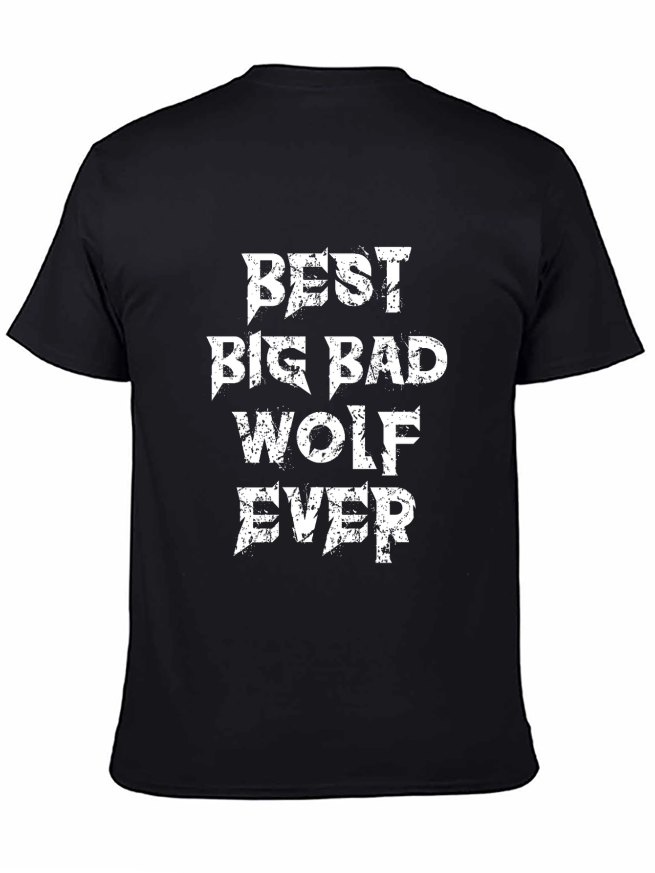 Best Big Bad Wolf Ever Graphic Tee