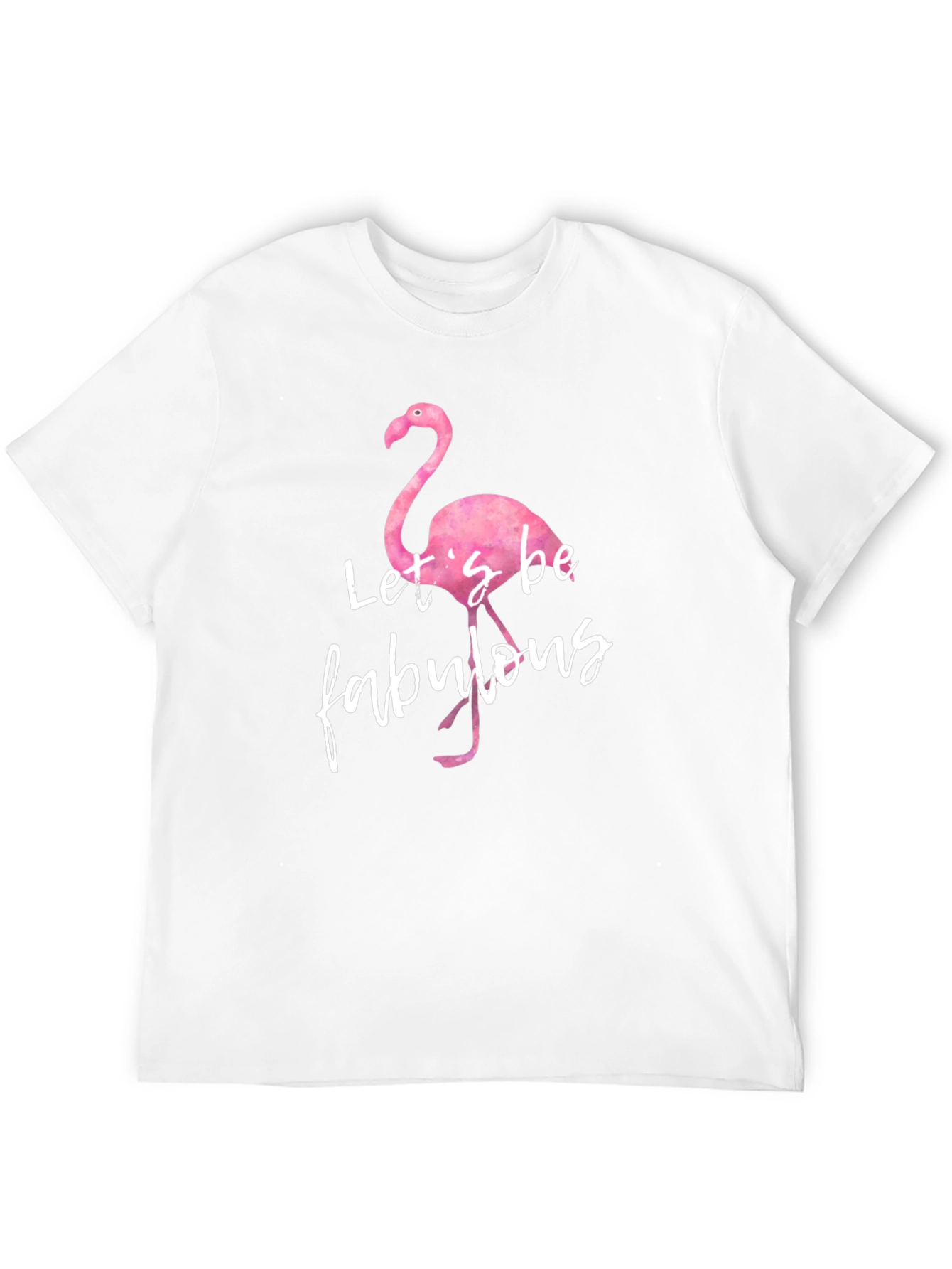 Lets Be Fabulous Flamingo Graphic T-Shirt