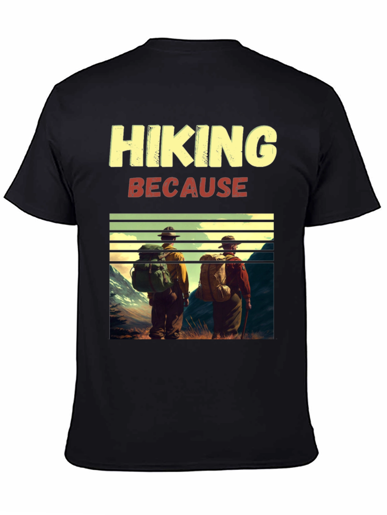 Hiking T-Shirt - Because Adventure Awaits