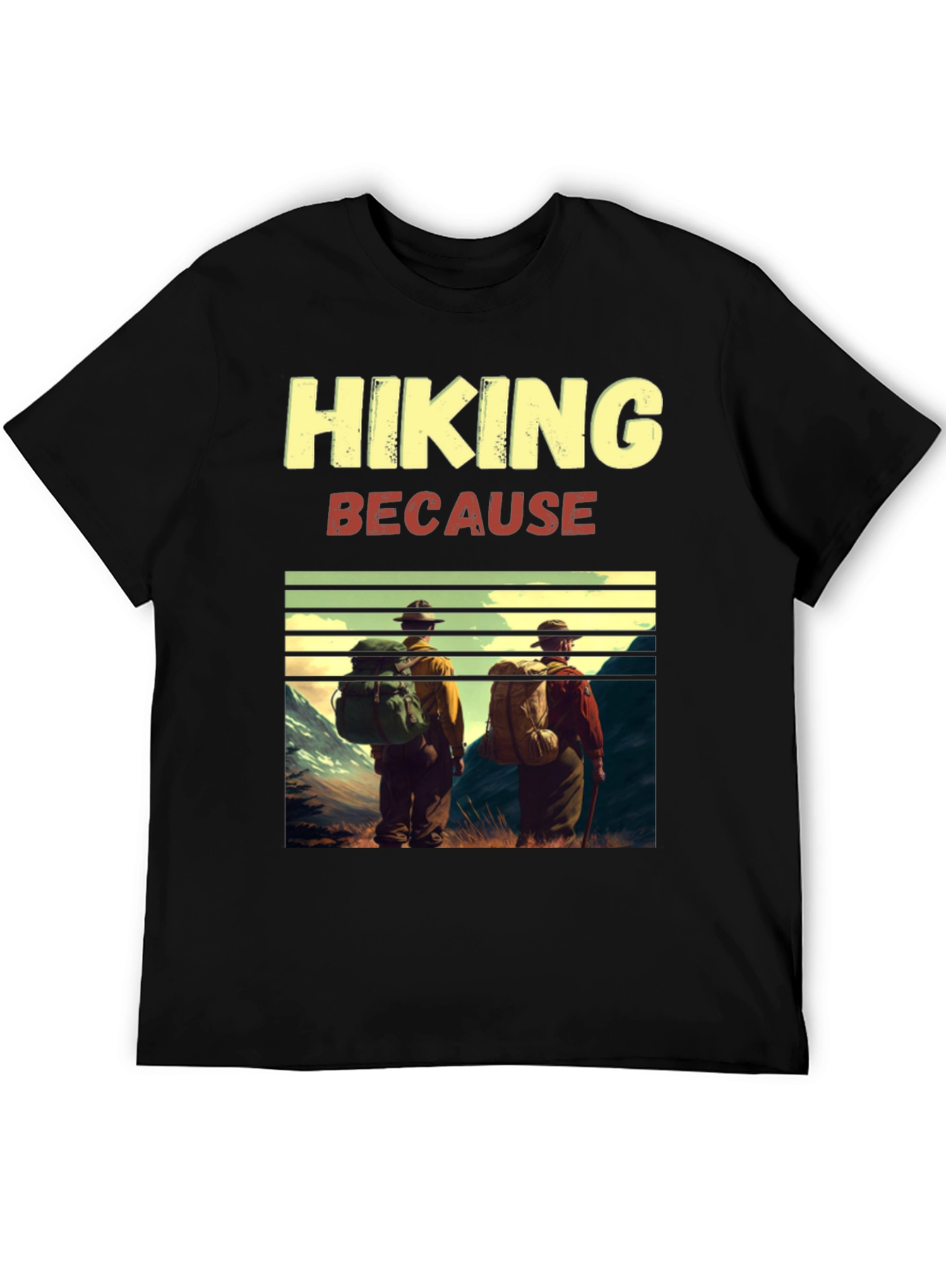 Hiking T-Shirt - Because Adventure Awaits