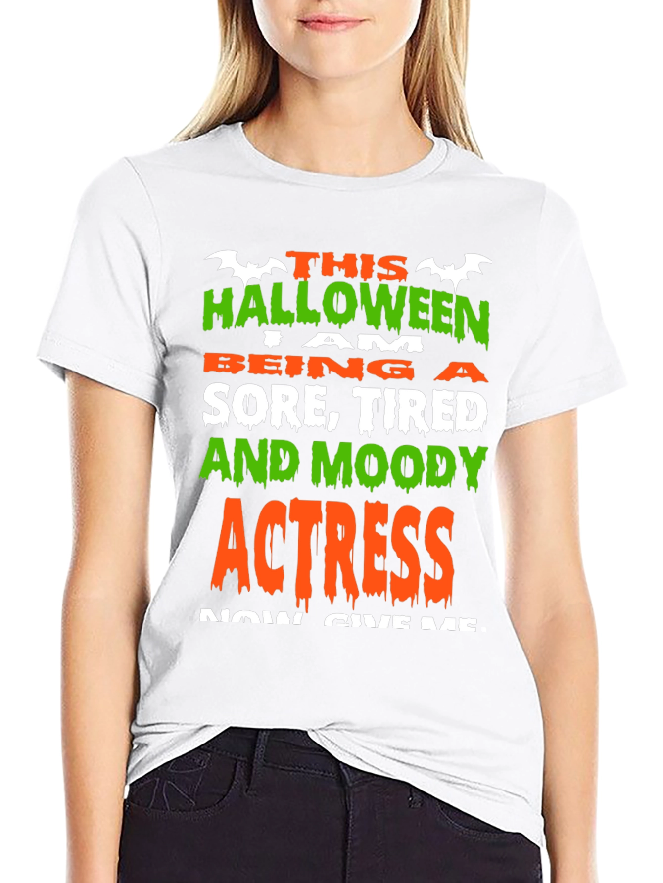 Halloween Actress Graphic Tee - Sore Tired Moody!