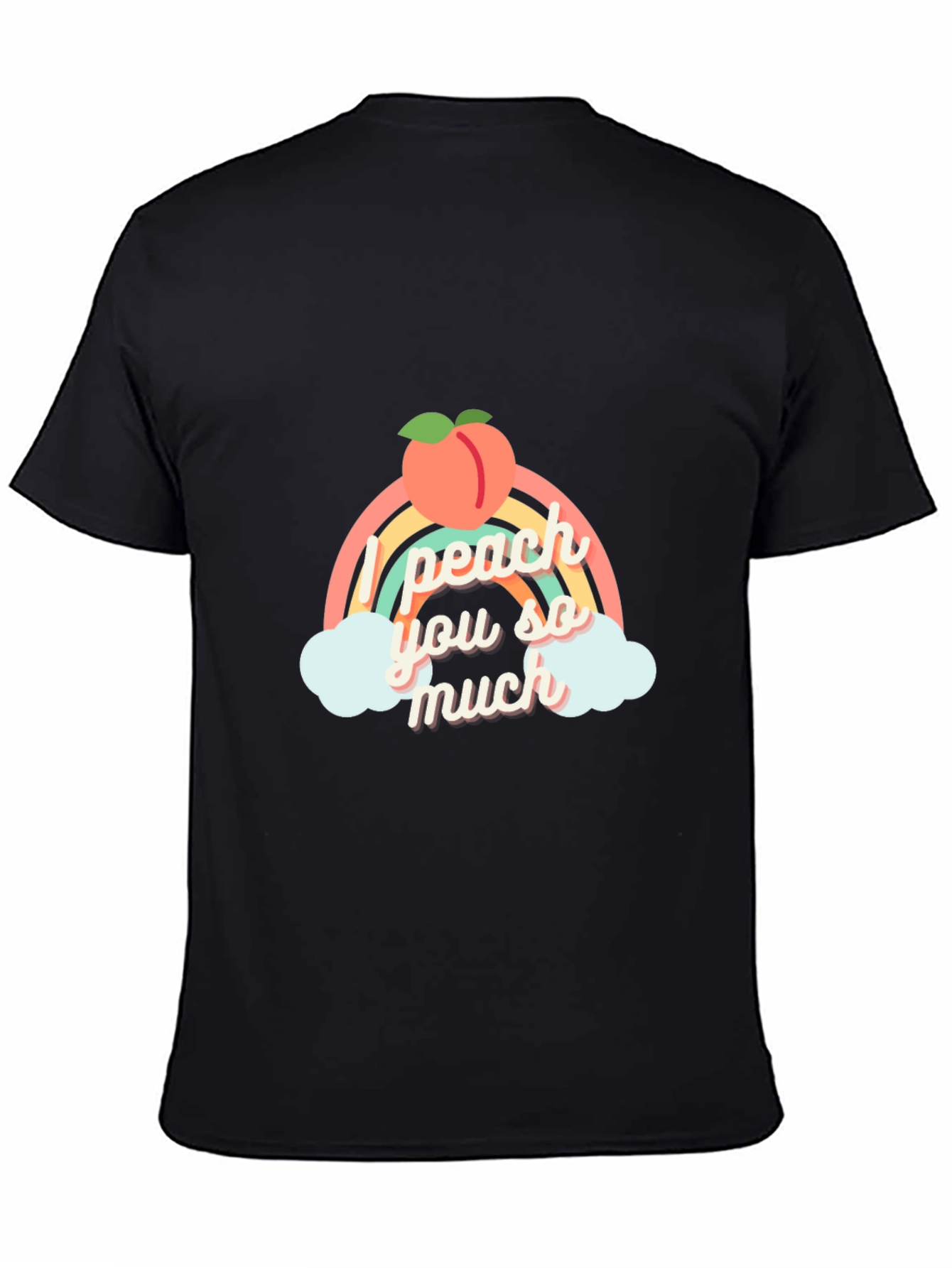 I Peach You So Much Black T-Shirt