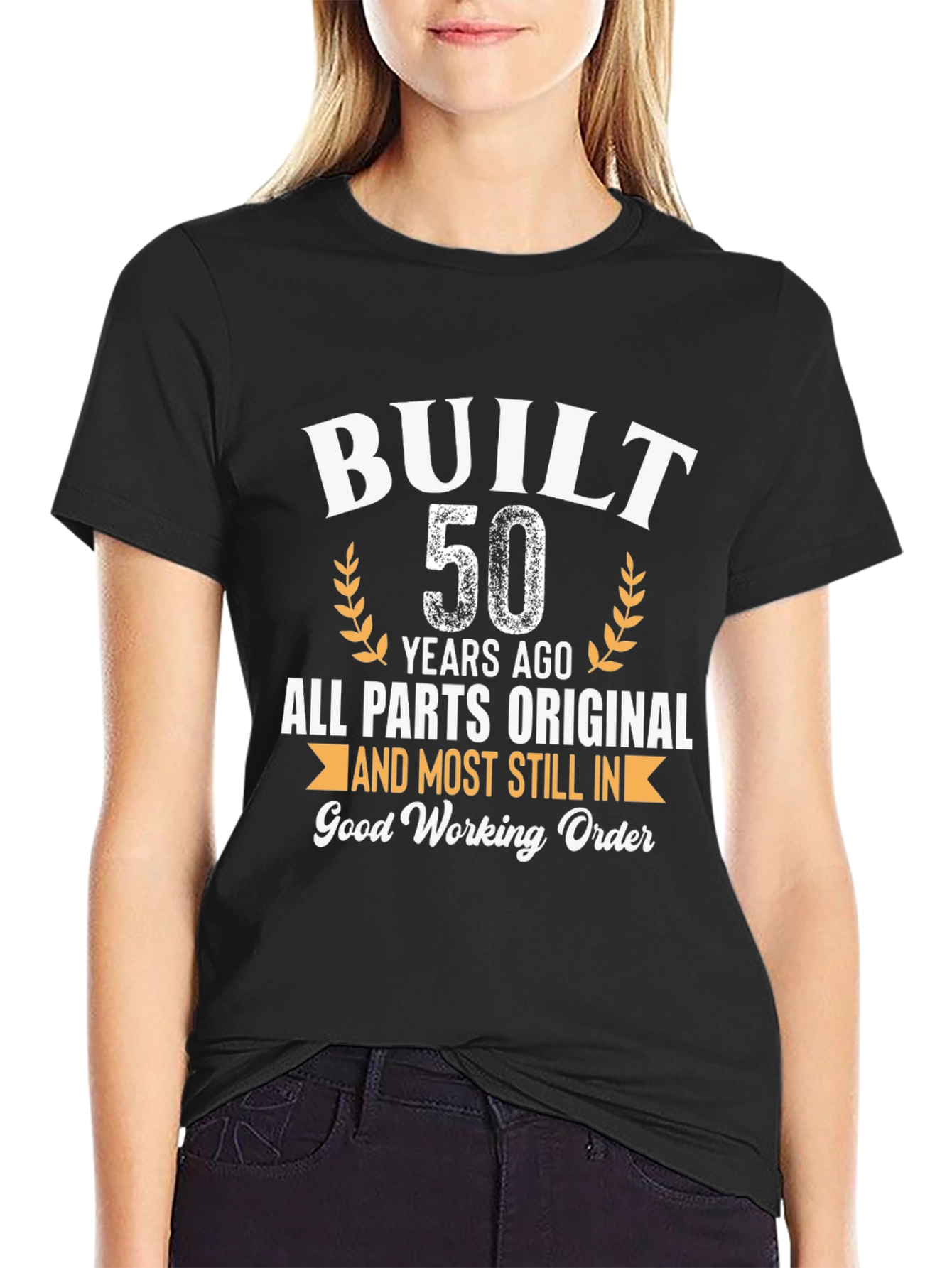 Built 50 Years Ago - Funny Birthday T-Shirt
