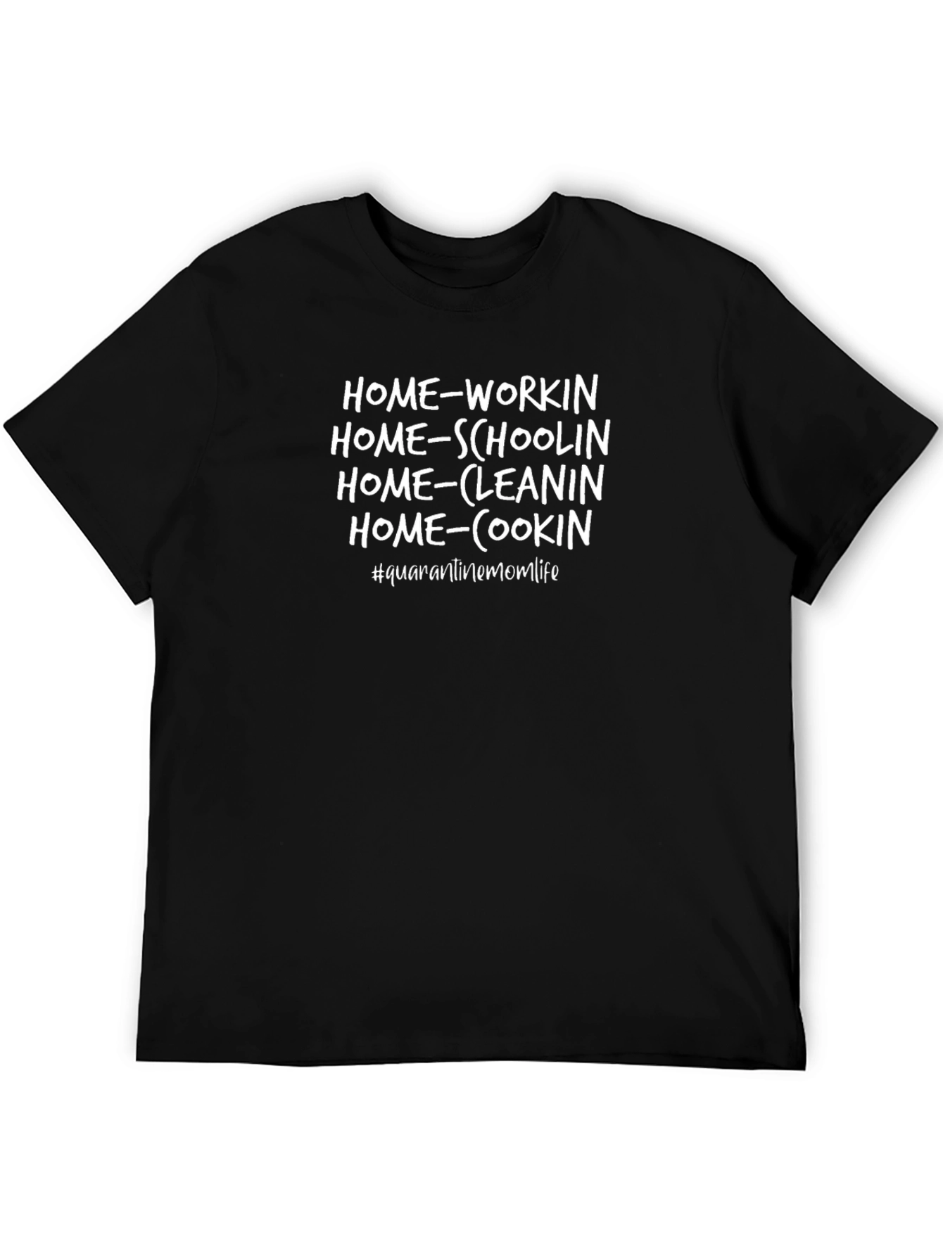 Home Quarantine Life T-Shirt