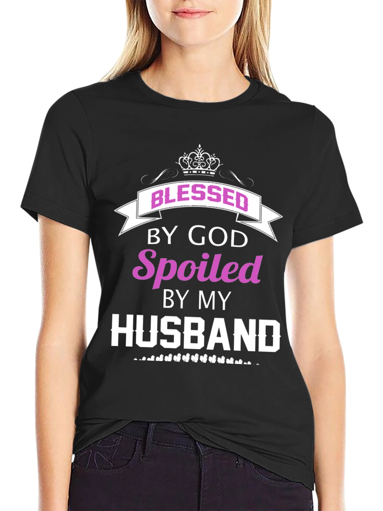 Blessed By God Spoiled By My Husband Tee