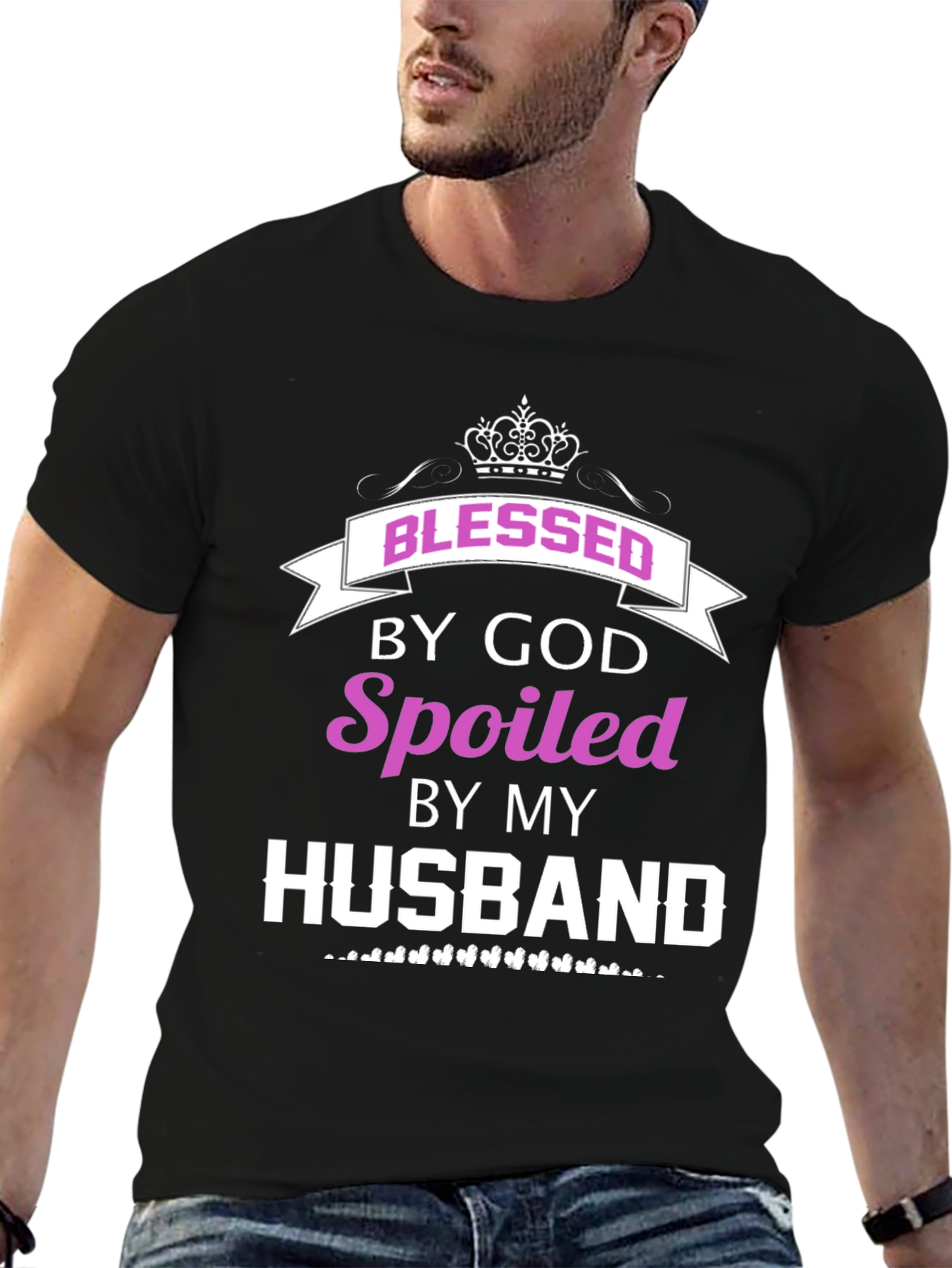 Blessed By God Spoiled By My Husband Tee