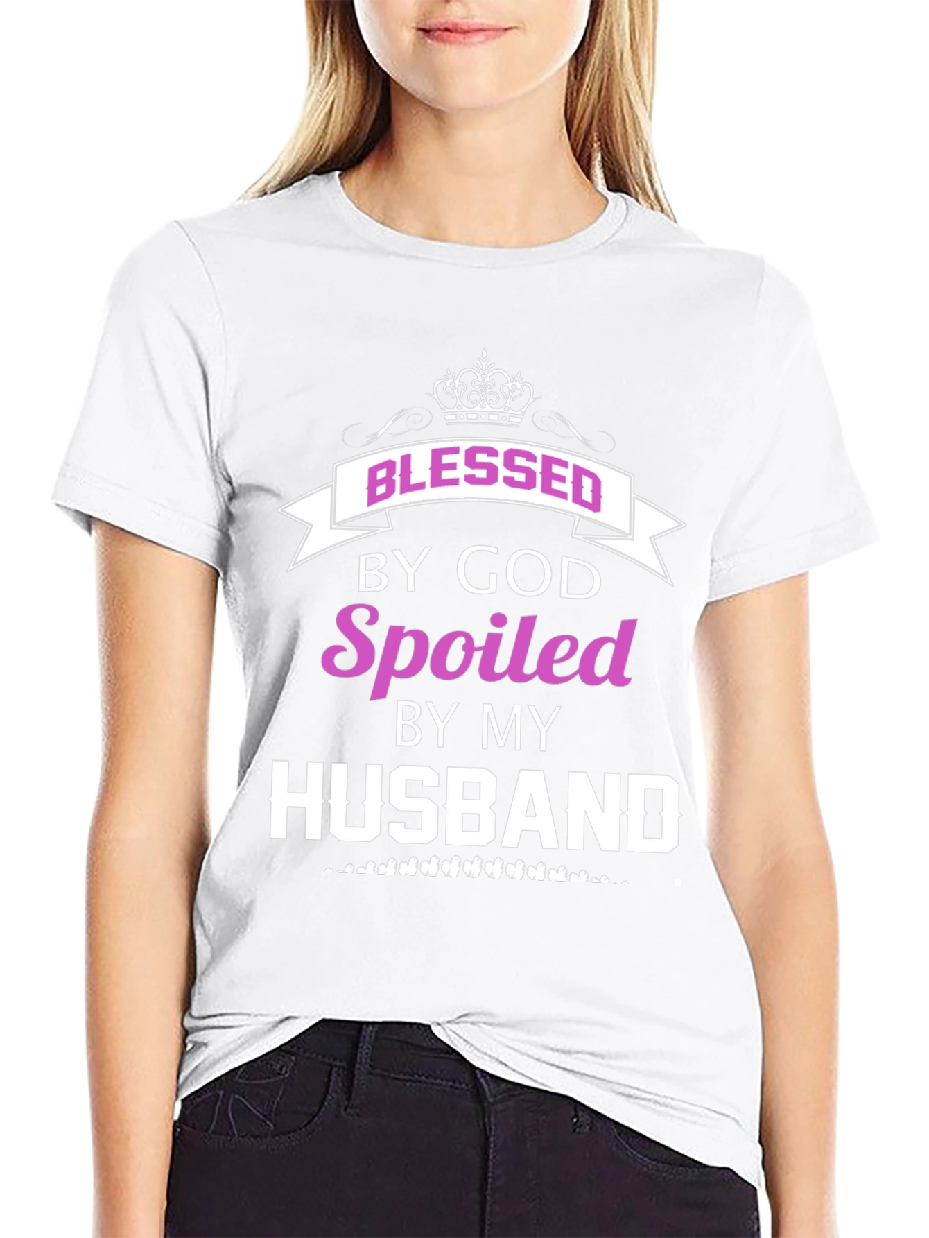 Blessed By God Spoiled By My Husband Tee
