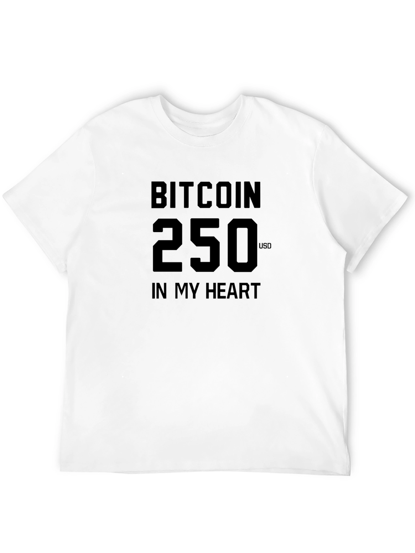 Bitcoin 250 USD In My Heart Black T-Shirt