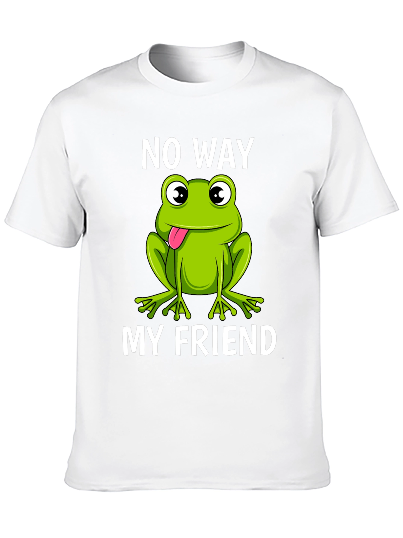 No Way My Friend Frog Graphic T-Shirt