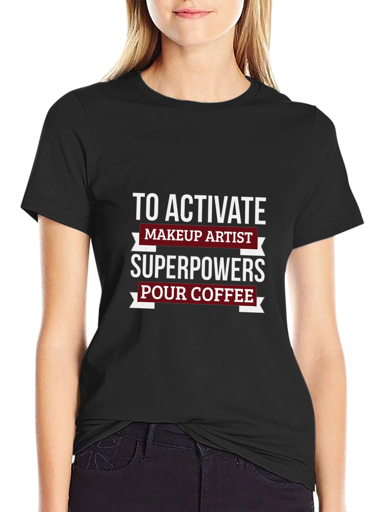 Makeup Artist Superpowers T-Shirt - Coffee Lover Tee
