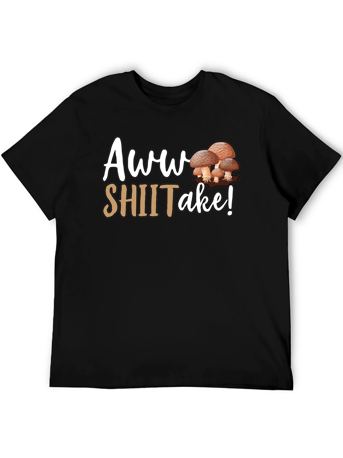 Awww Shiitake! Funny Mushroom T-Shirt