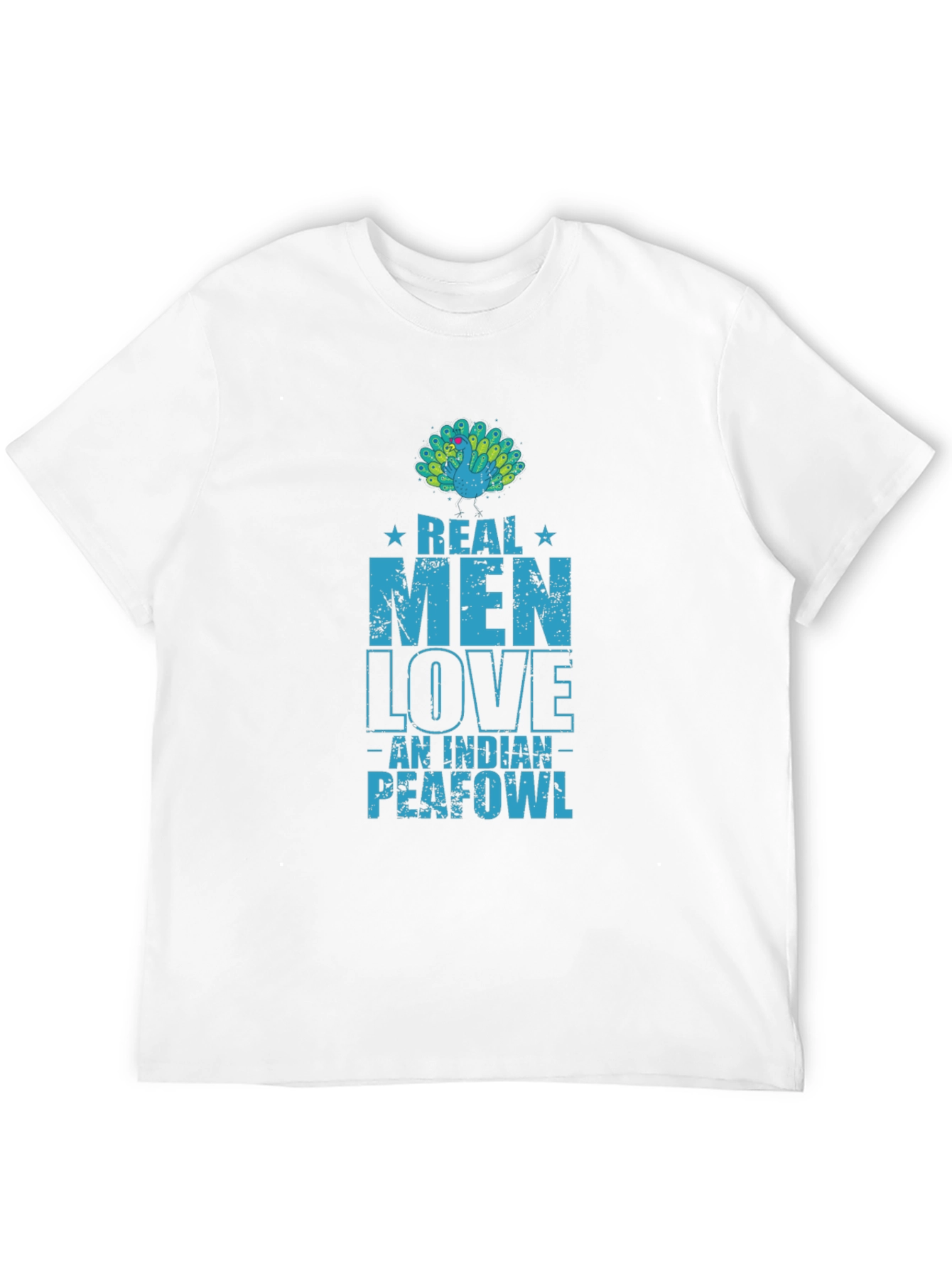 Real Men Love Indian Peafowl T-Shirt