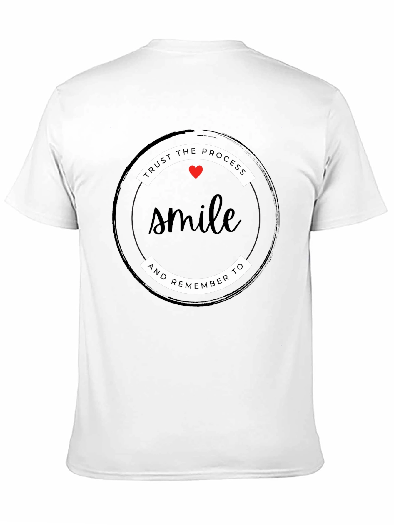 Trust the Process Smile T-Shirt