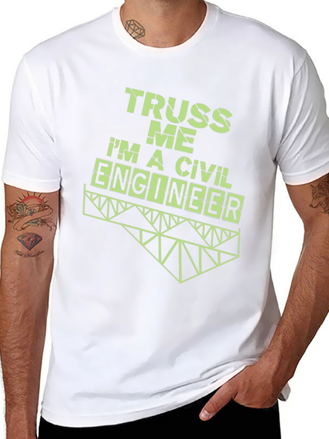 Truss Me Im A Civil Engineer T-Shirt